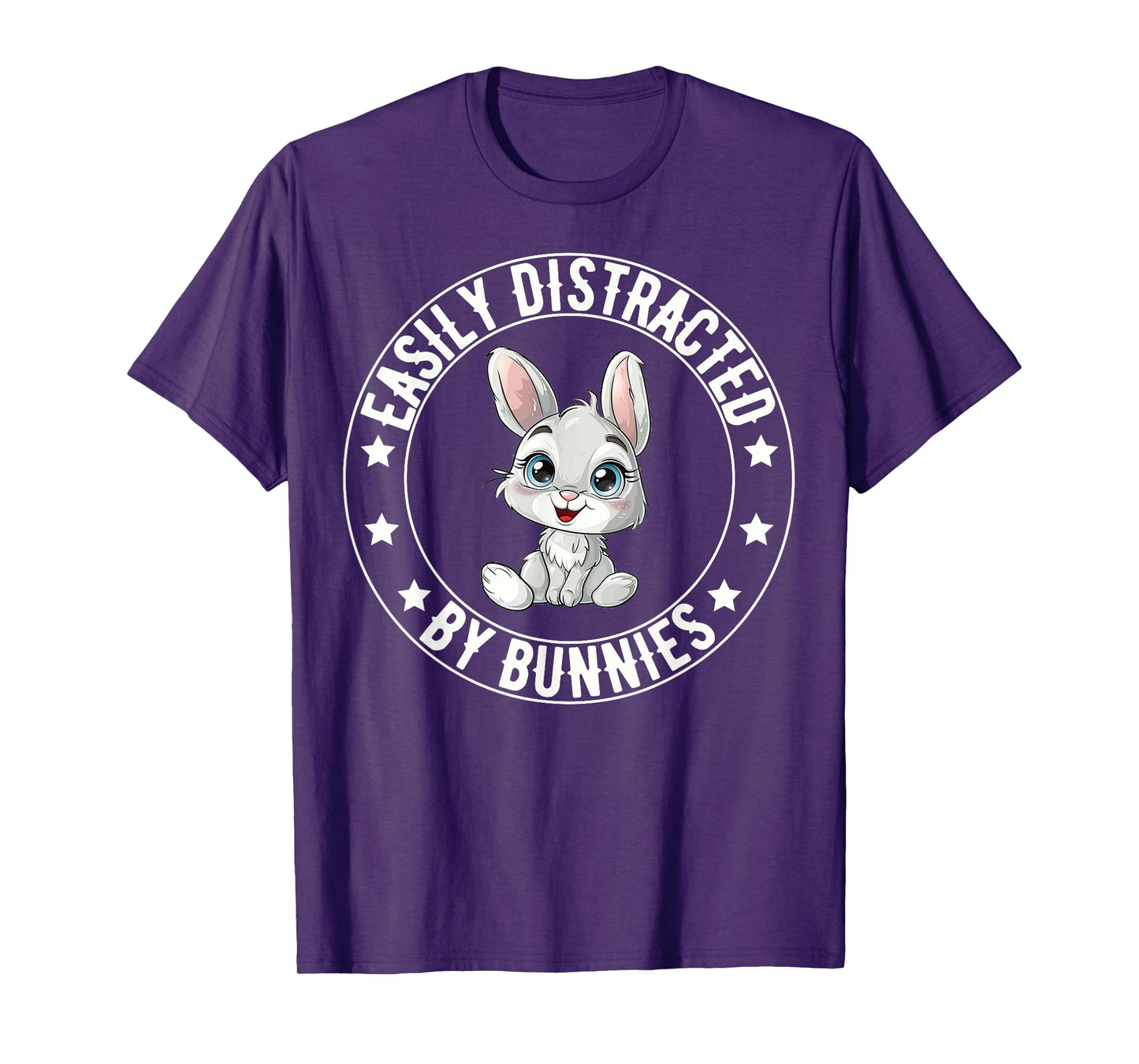 Easily Distracted By Bunnies Funny Bunny Lovers Rabbit T-Shirt
