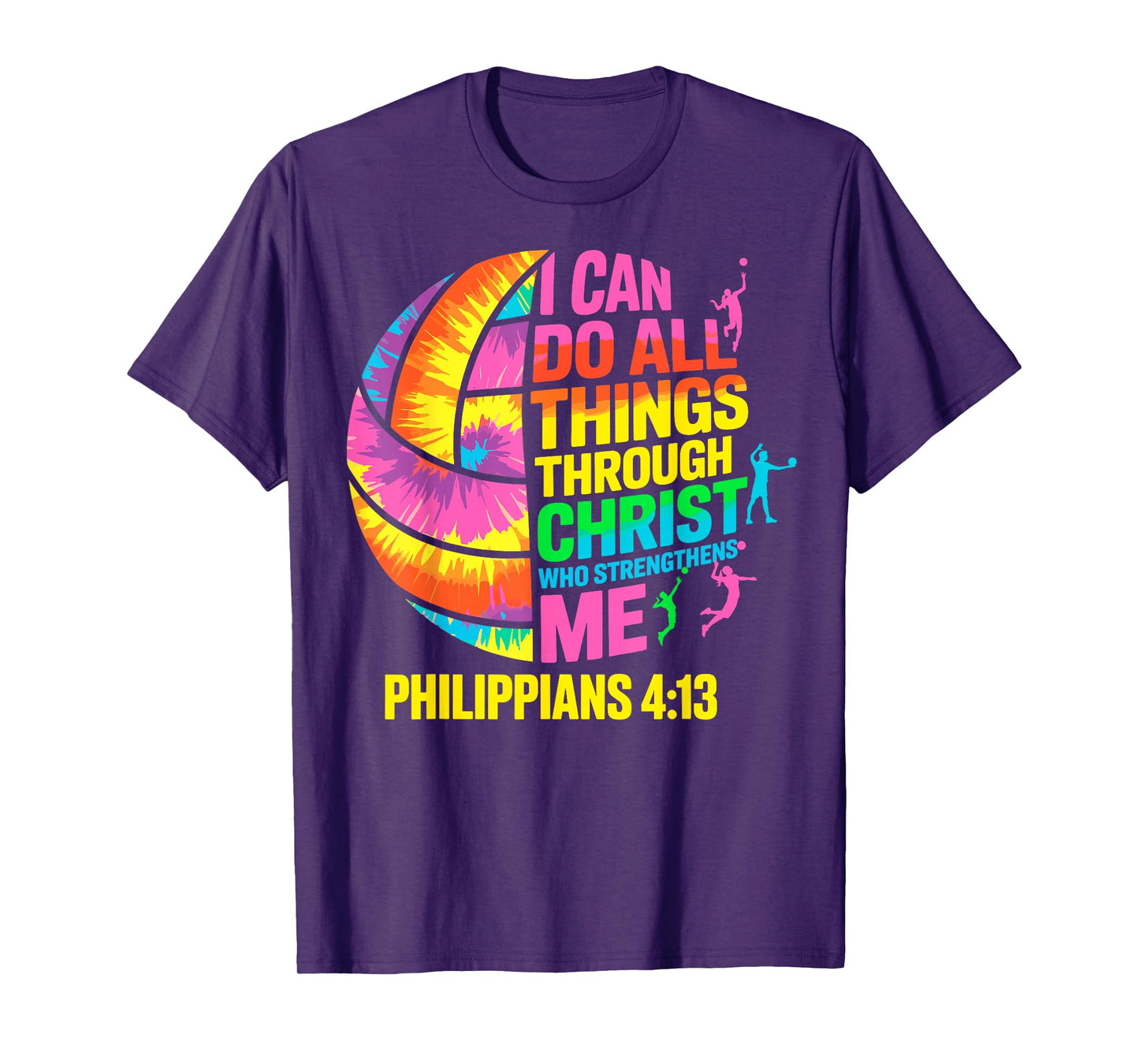 Volleyball Ball Tie Dye I Can Do All Things Through Christ T-Shirt