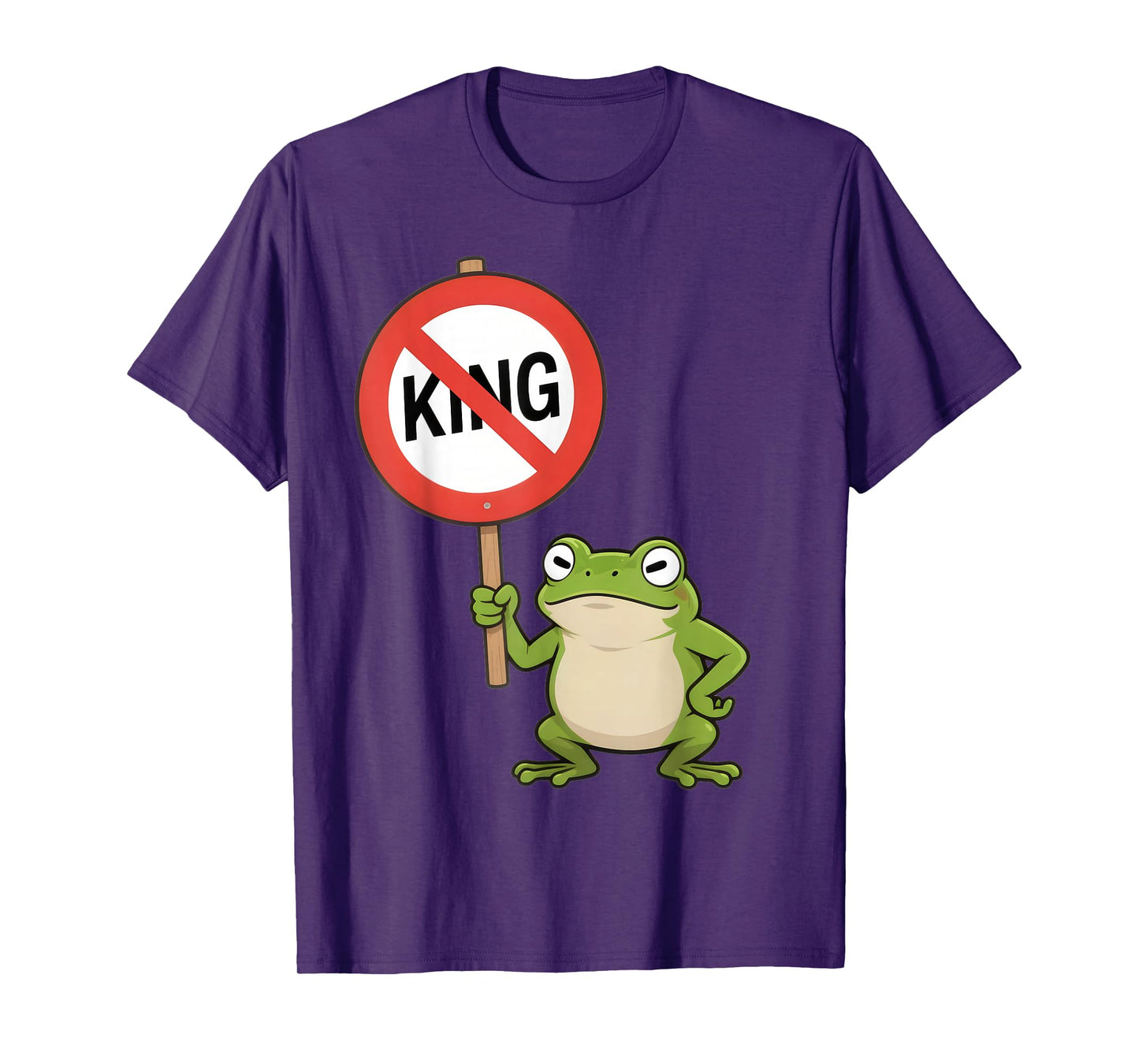 No King Frog Protest T-Shirt