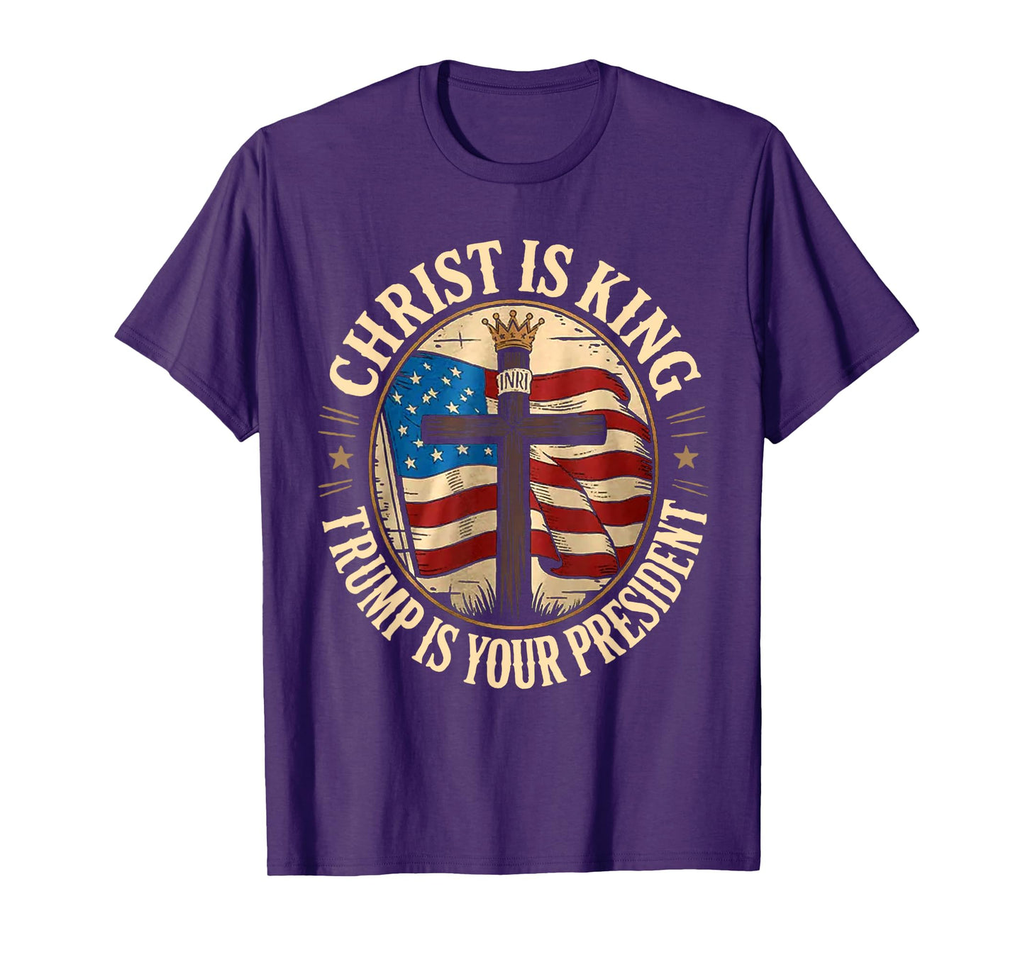 Christ is King and Trump is President T-Shirt