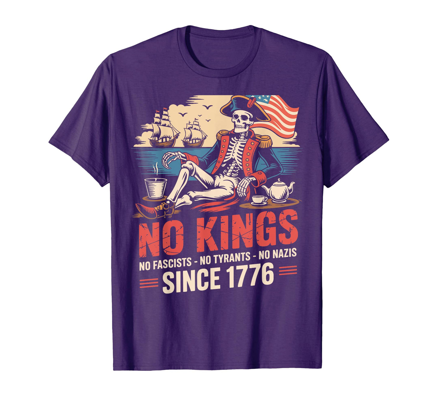 No Kings No Fascists No Tyrants No Nazis Since 1776 Vintage T-Shirt