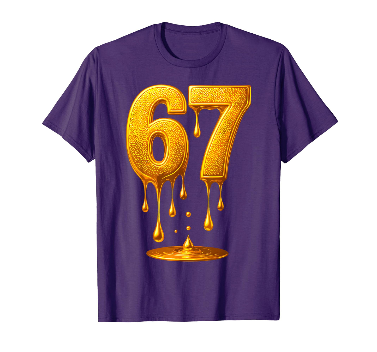 67 Gold Drip Six Seven Funny Meme T-Shirt