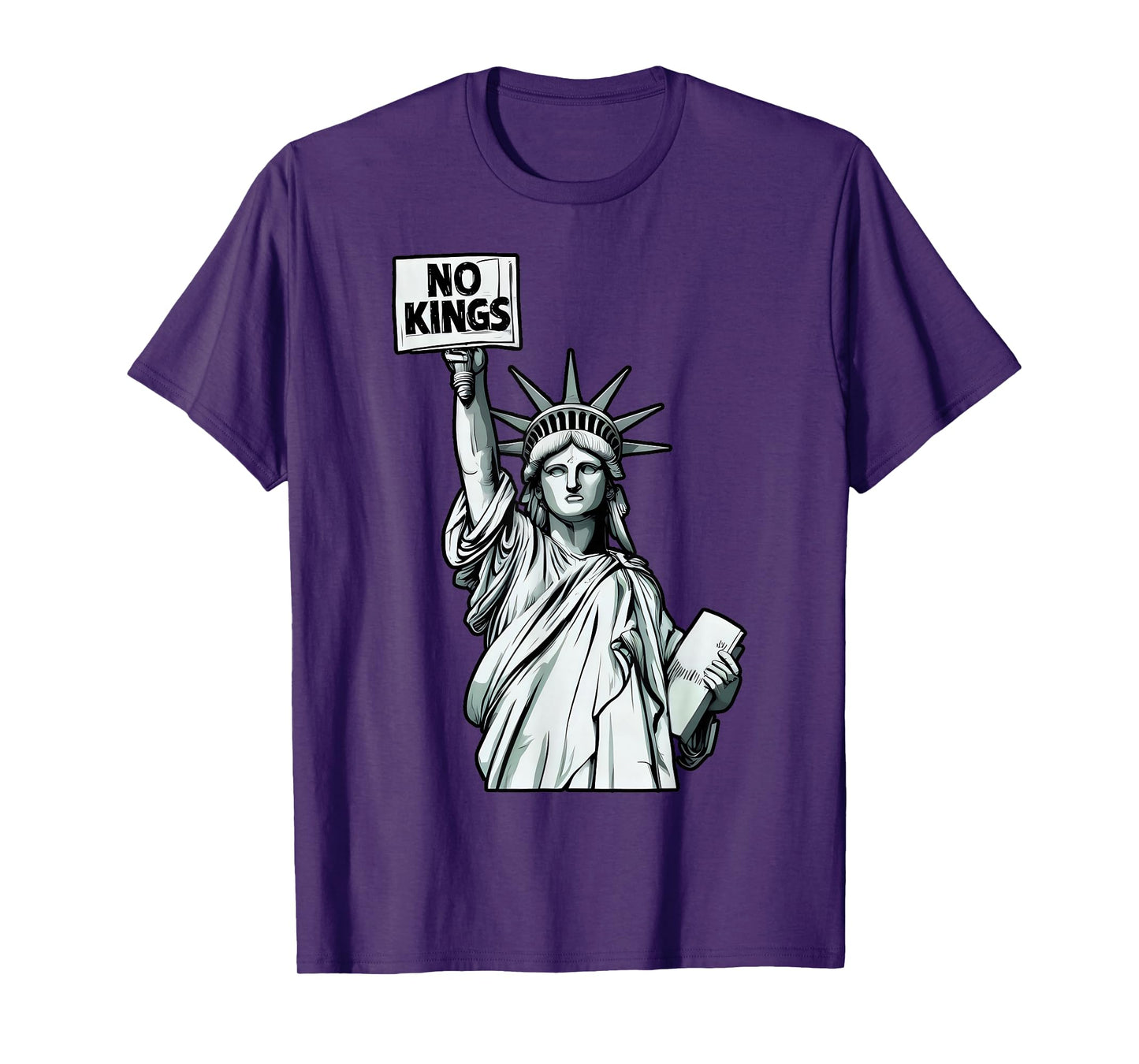 No Kings Statue of Liberty Protest - USA Patriotic Freedom T-Shirt