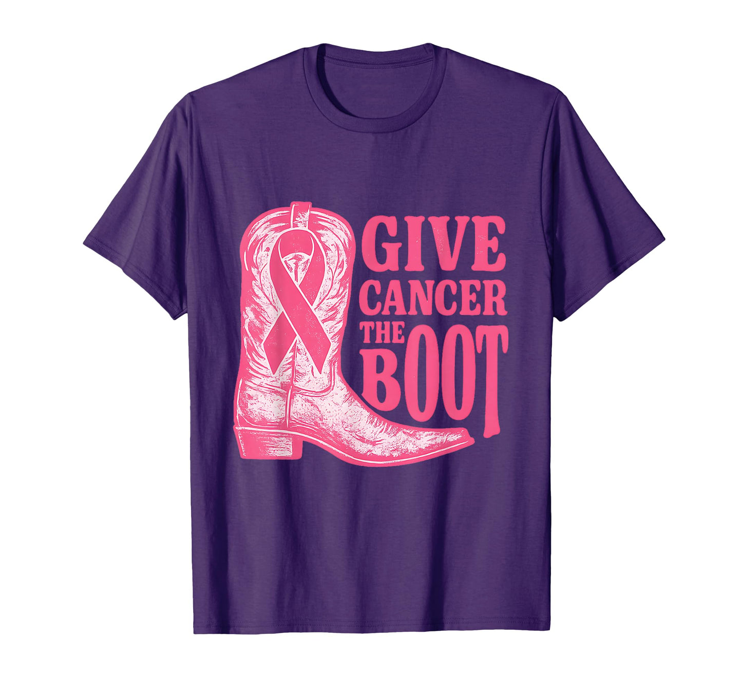 Give Cancer The Boot Women Pink Ribbon Breast Cancer T-Shirt