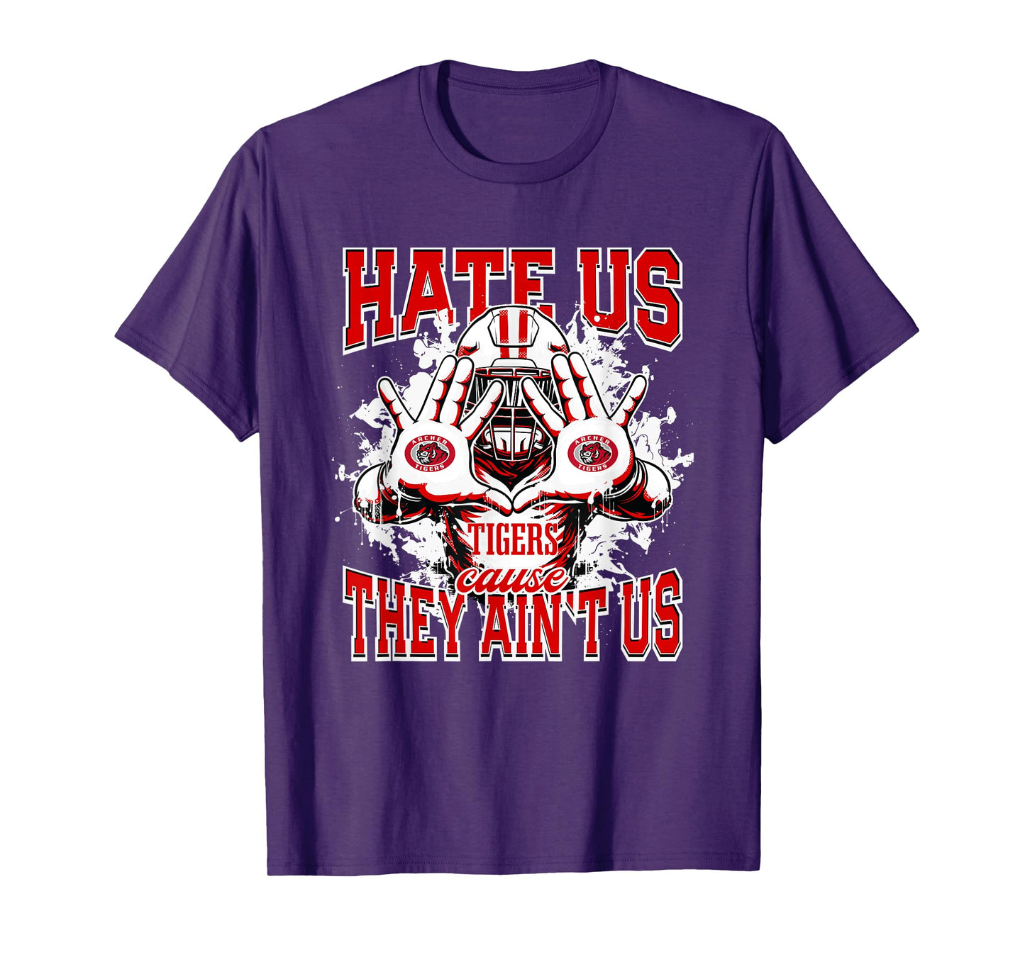 Archer Tigers Logo Hate Us Cause They Ain't HS T-Shirt