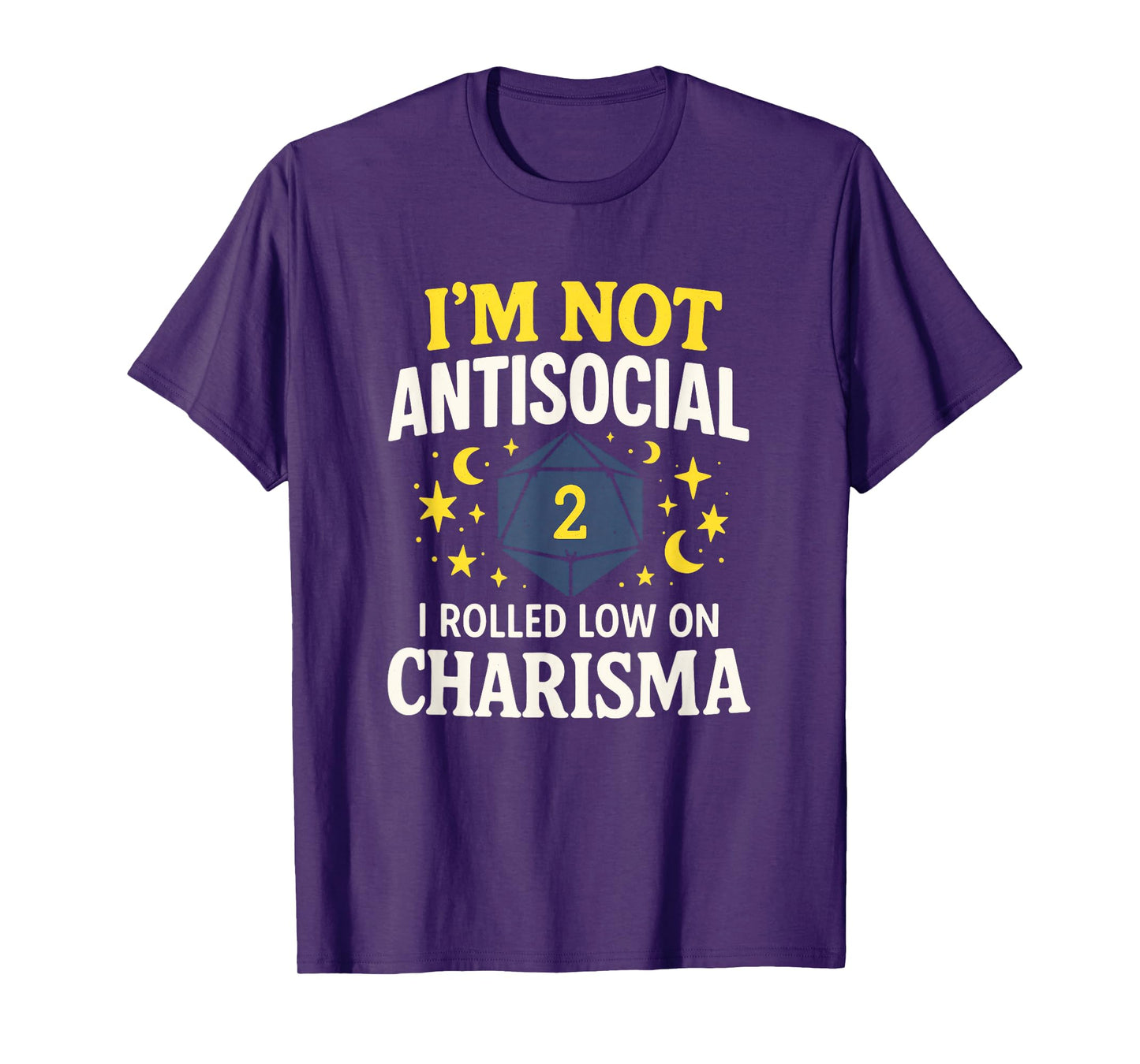 I'm Not Antisocial - Funny Tabletop RPG Gamer T-Shirt