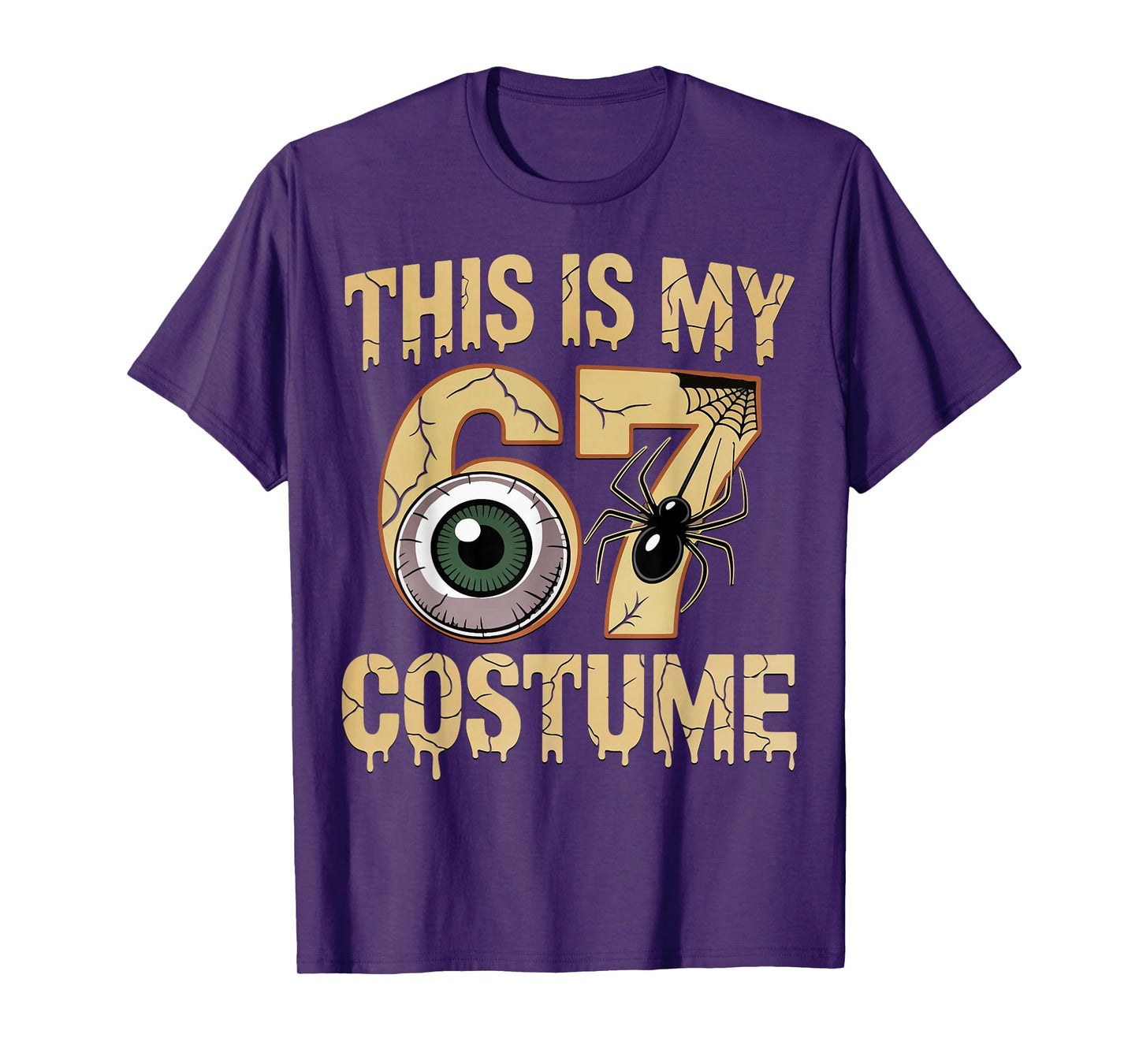 This is My Halloween 67 Costume Number 6 7 Meme Six Seven T-Shirt