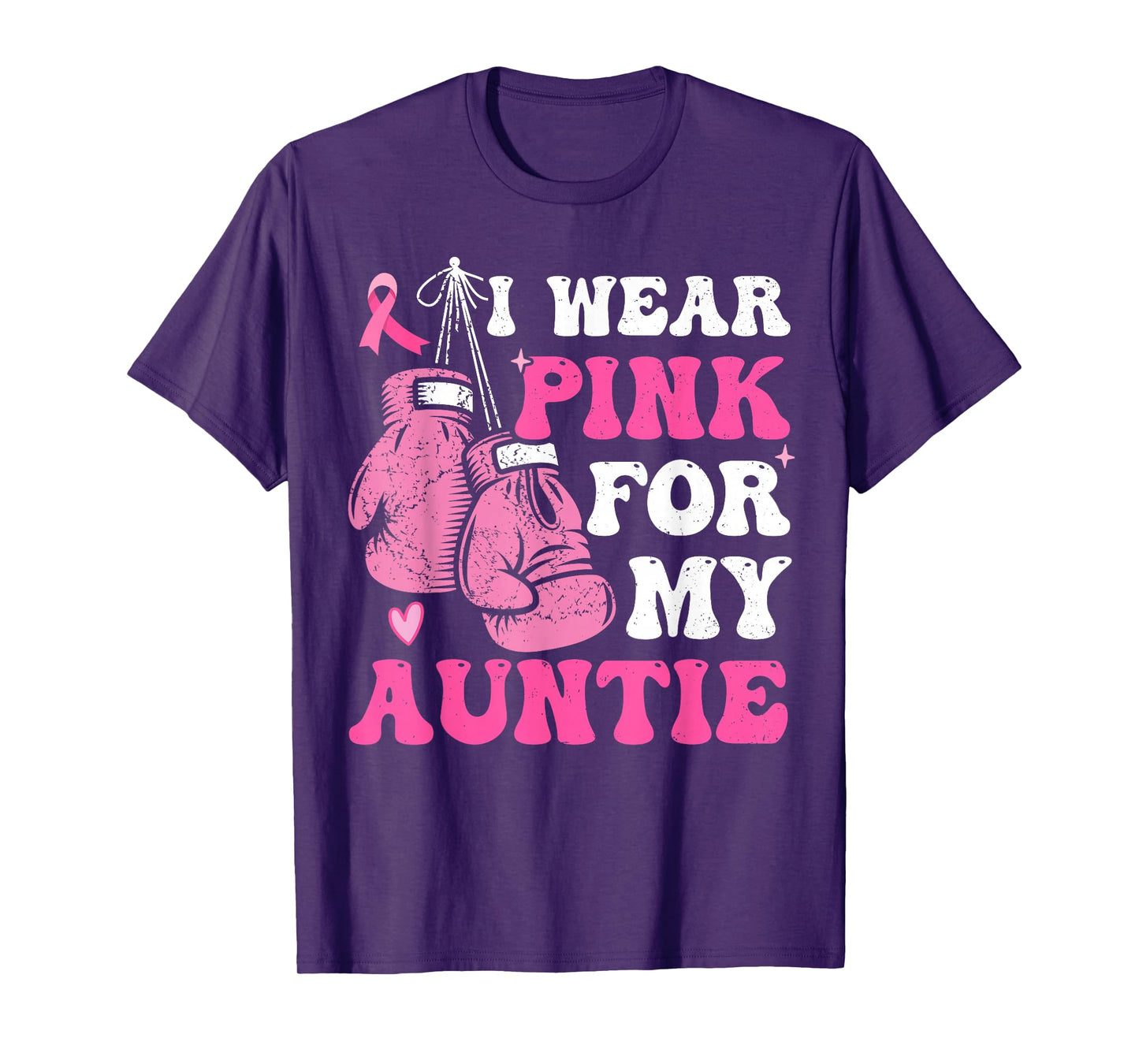 I Wear Pink For My Aunt Breast Cancer Awareness Auntie Women T-Shirt