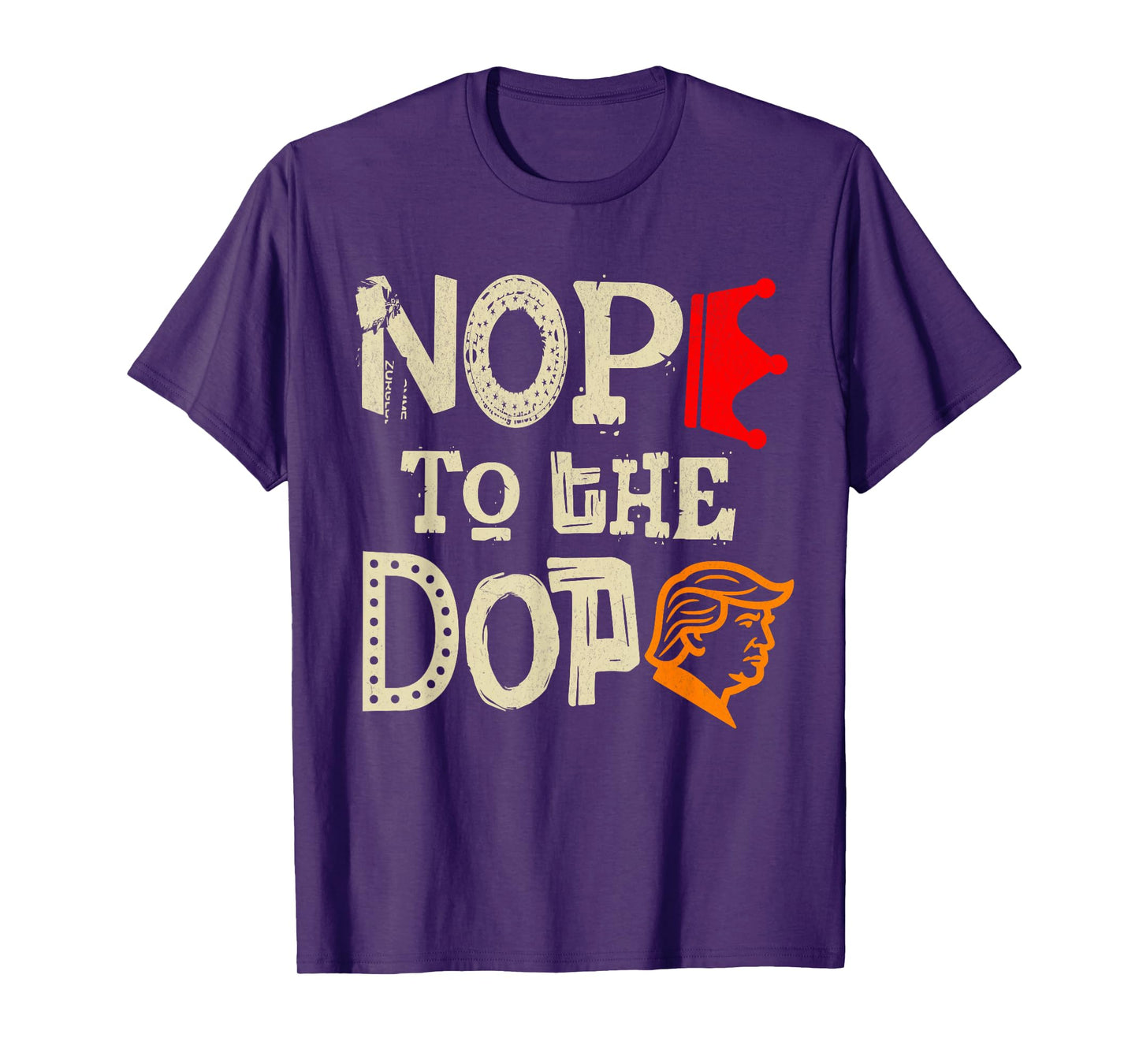 Nope to The Dope No Kings October 18 Protest Funny T-Shirt
