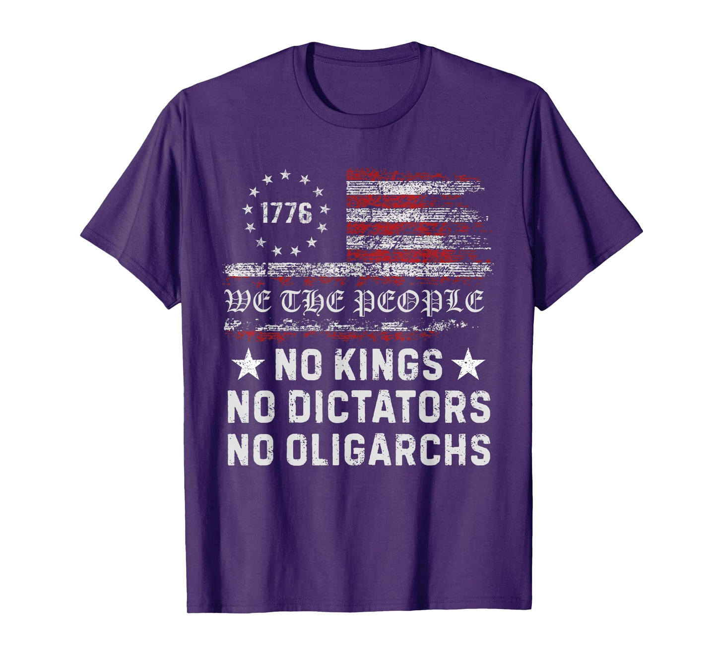 No Kings No Dictators No Oligarchs In America - Funny T-Shirt