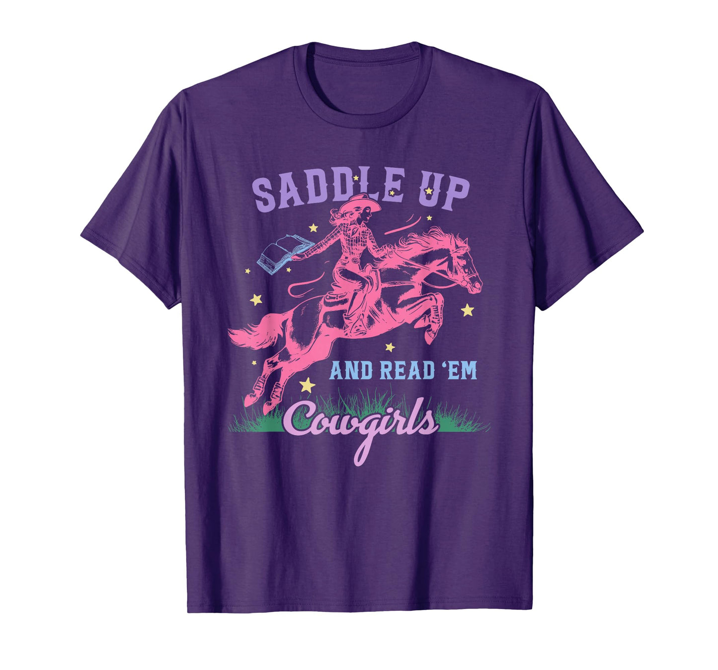 Saddle Up and Read 'Em Cowgirls T-Shirt