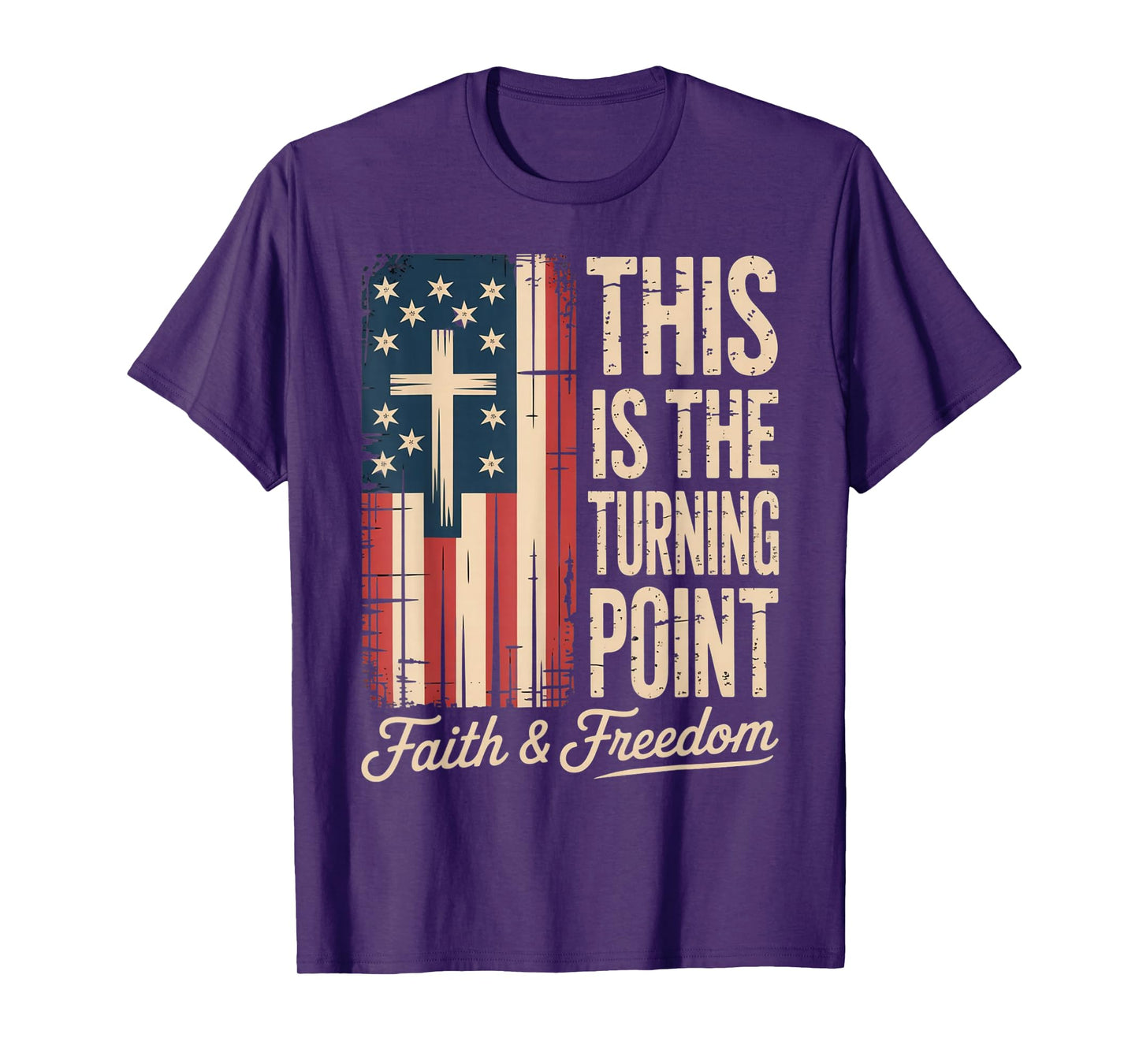 This is The Turning Point Patriotic Faith USA T-Shirt