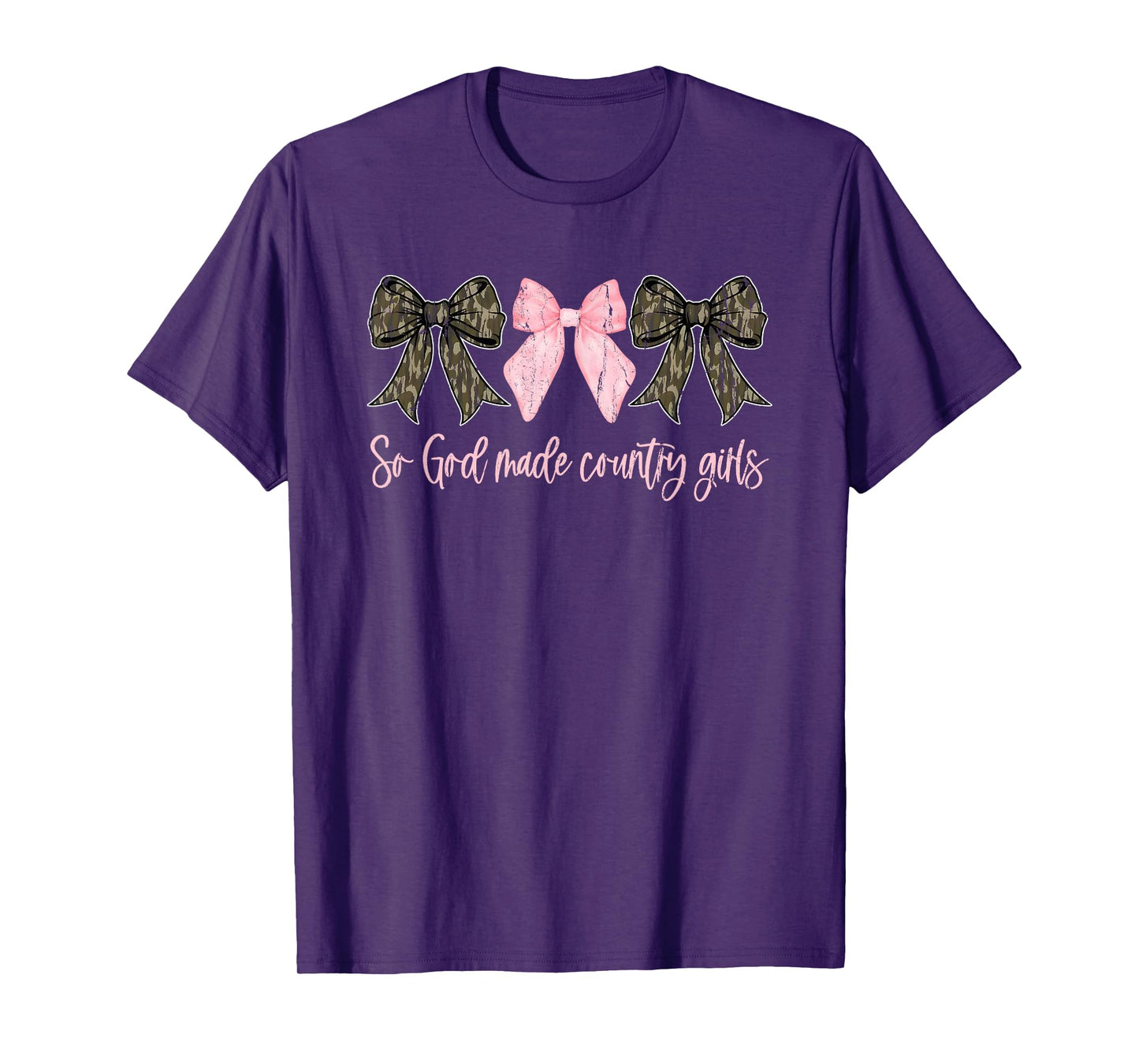 So God Made Country Girls, Camo Bows, Country Girls T-Shirt