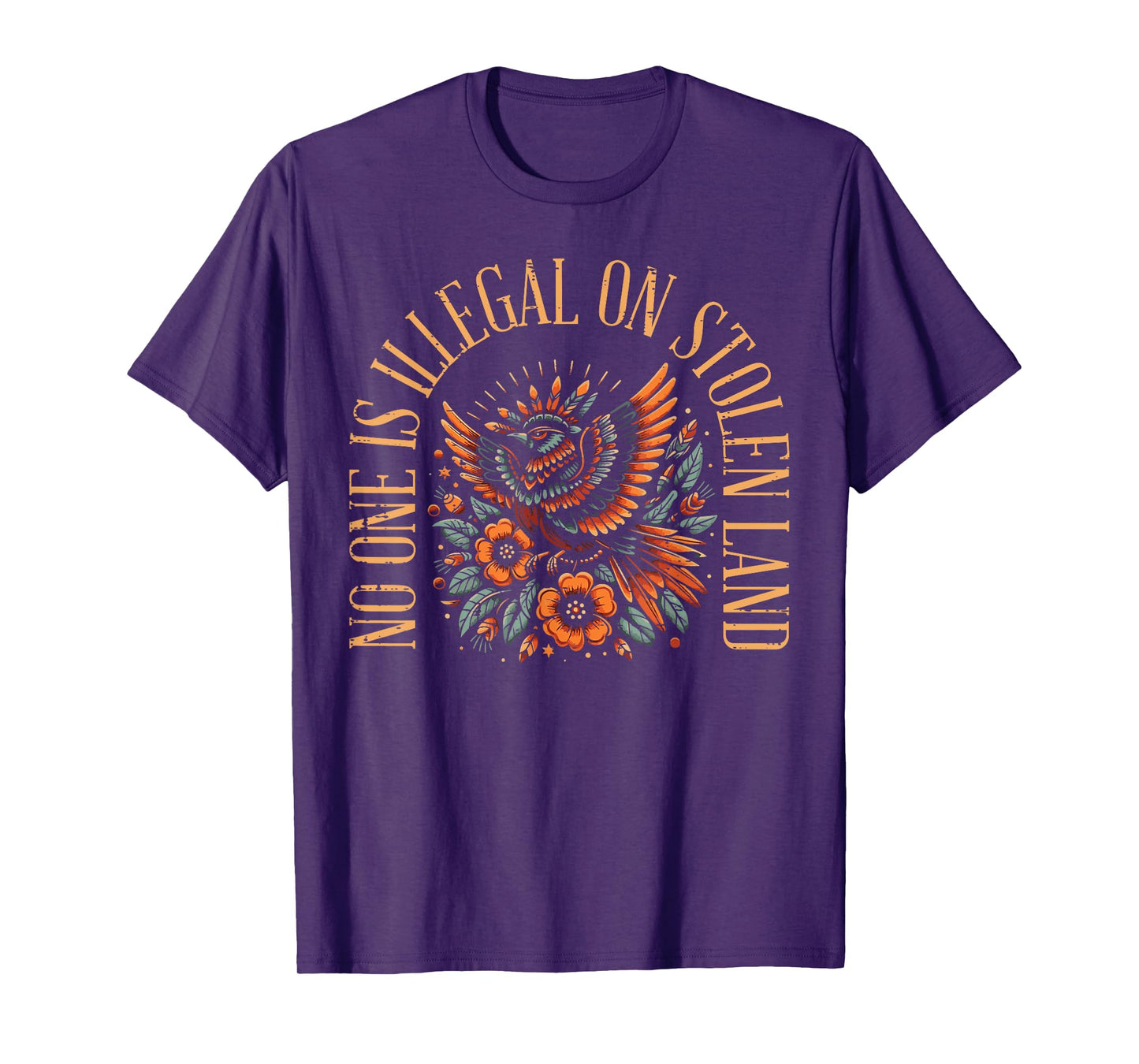 No One Illegal in Stolen Land Bird Immigrant Men Women Kids T-Shirt