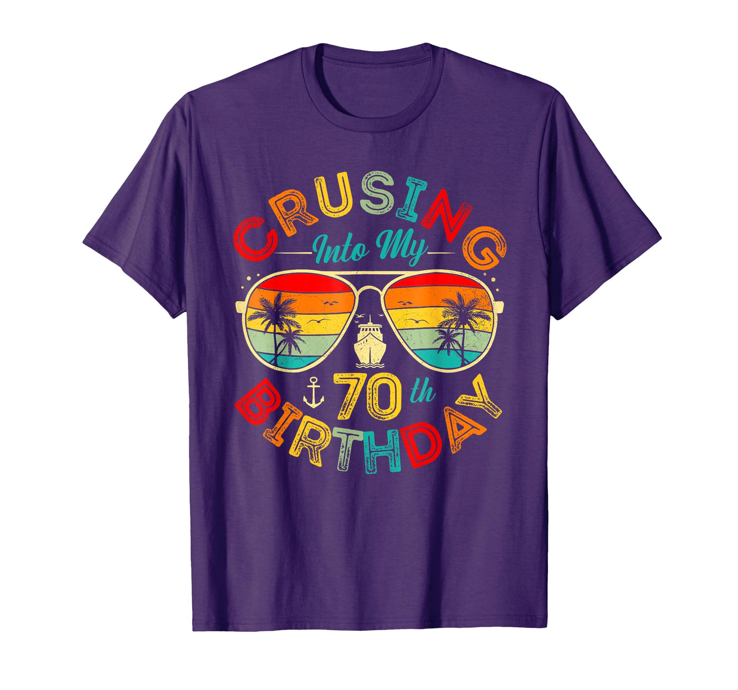 Cruising Into My 70th Birthday Cruise Ship Party 70 Year Old T-Shirt