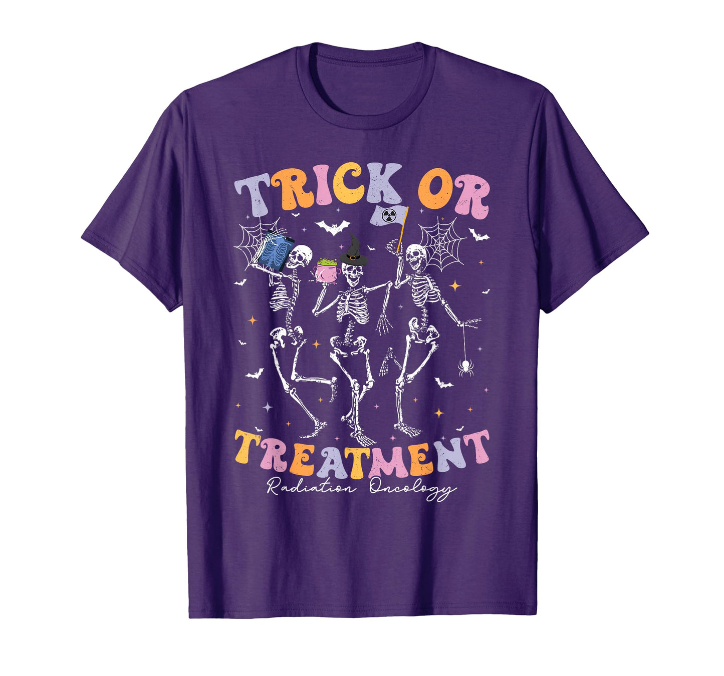 Trick Or Treatment Halloween Radiation Oncology Rad Therapy T-Shirt
