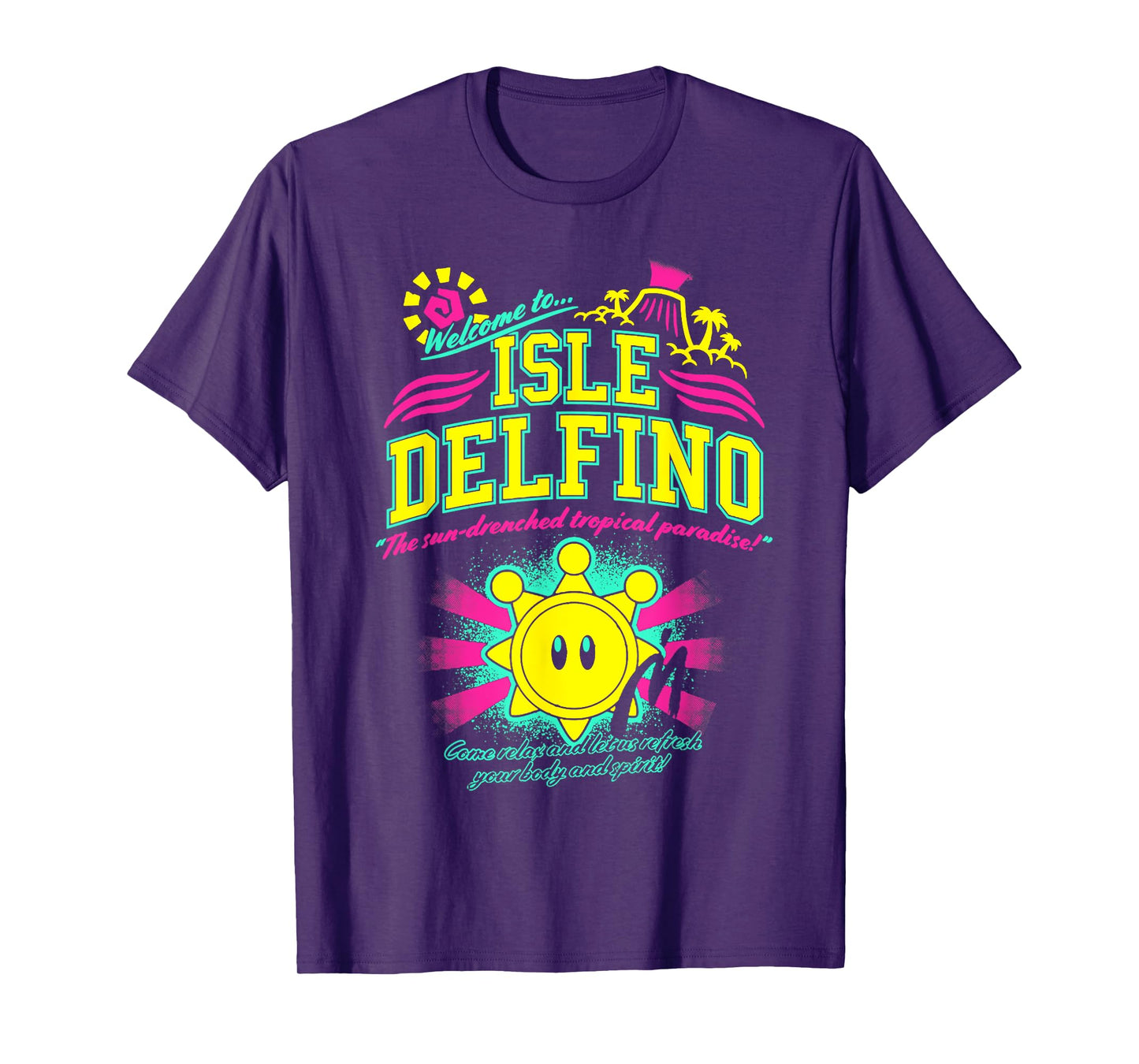 Vintage Quote Welcome to Isle Delfino Classic Funny Sunny T-Shirt