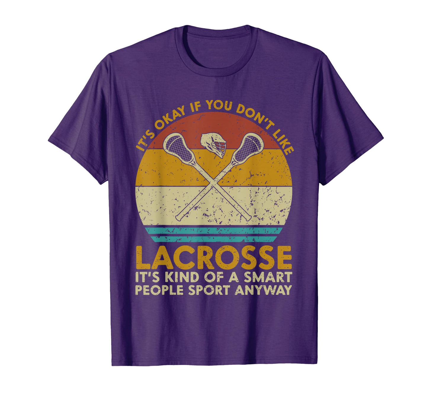 It's Okay If You Don't Like Lacrosse Funny Vintage Lacrosse T-Shirt