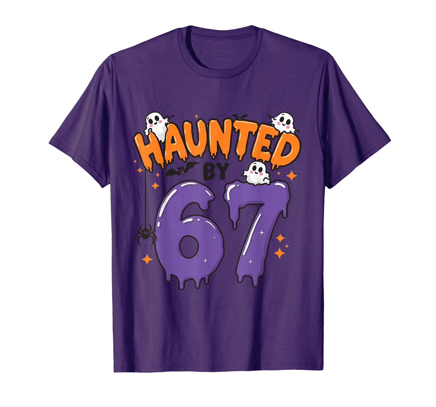 Haunted by 67 Funny Ghost 6 7 Halloween Costume Tee T-Shirt