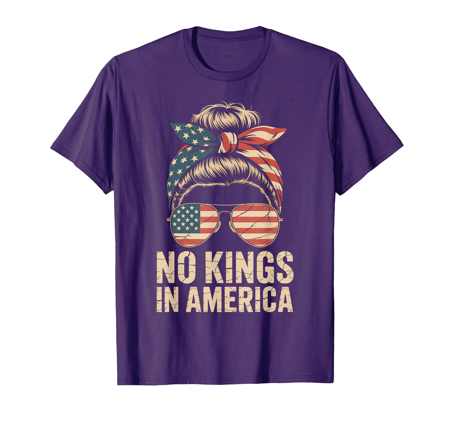 No Kings in America Messy bun USA Flag America Women T-Shirt