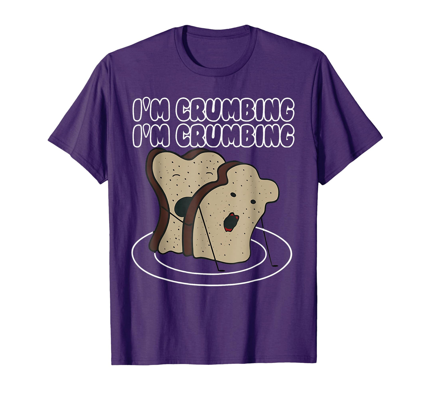 I'm Crumbing I'm Crumbing Two Sliced Bread Sandwich Hugging T-Shirt