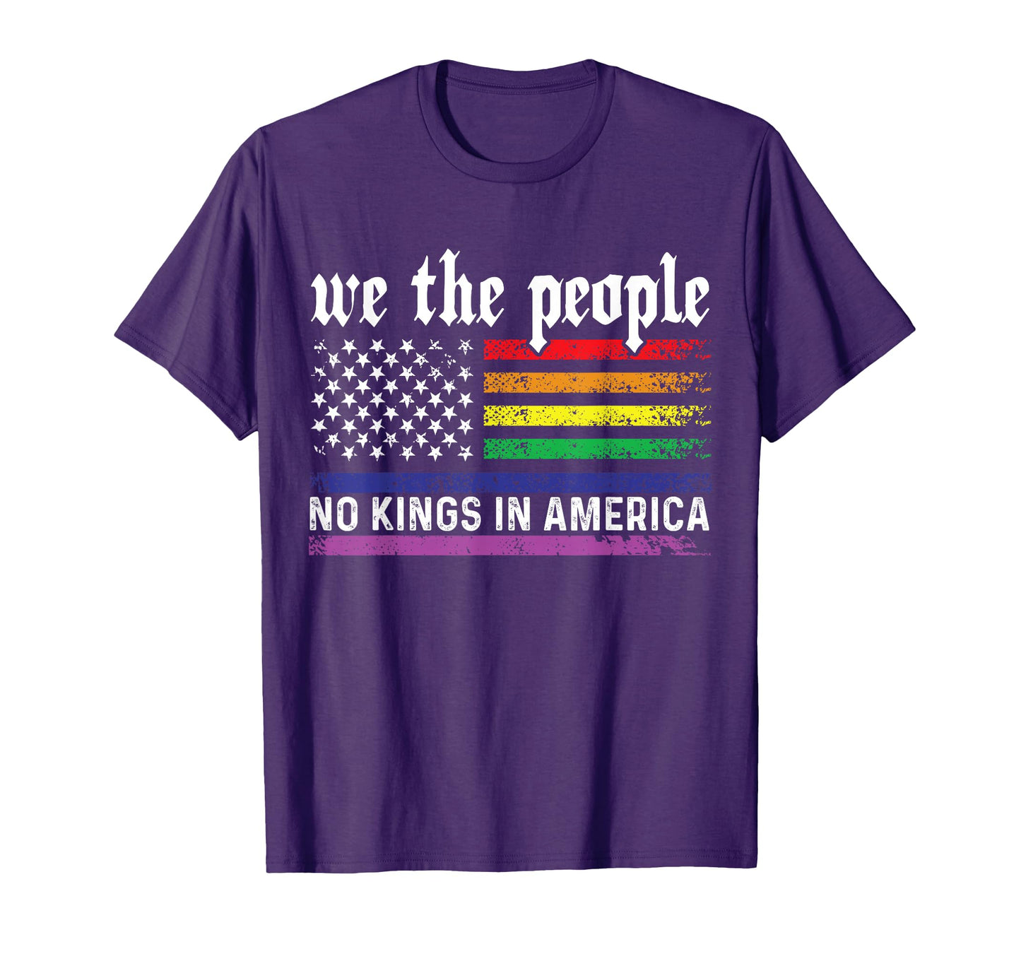We The People No Kings in America Rainbow USA Flag T-Shirt