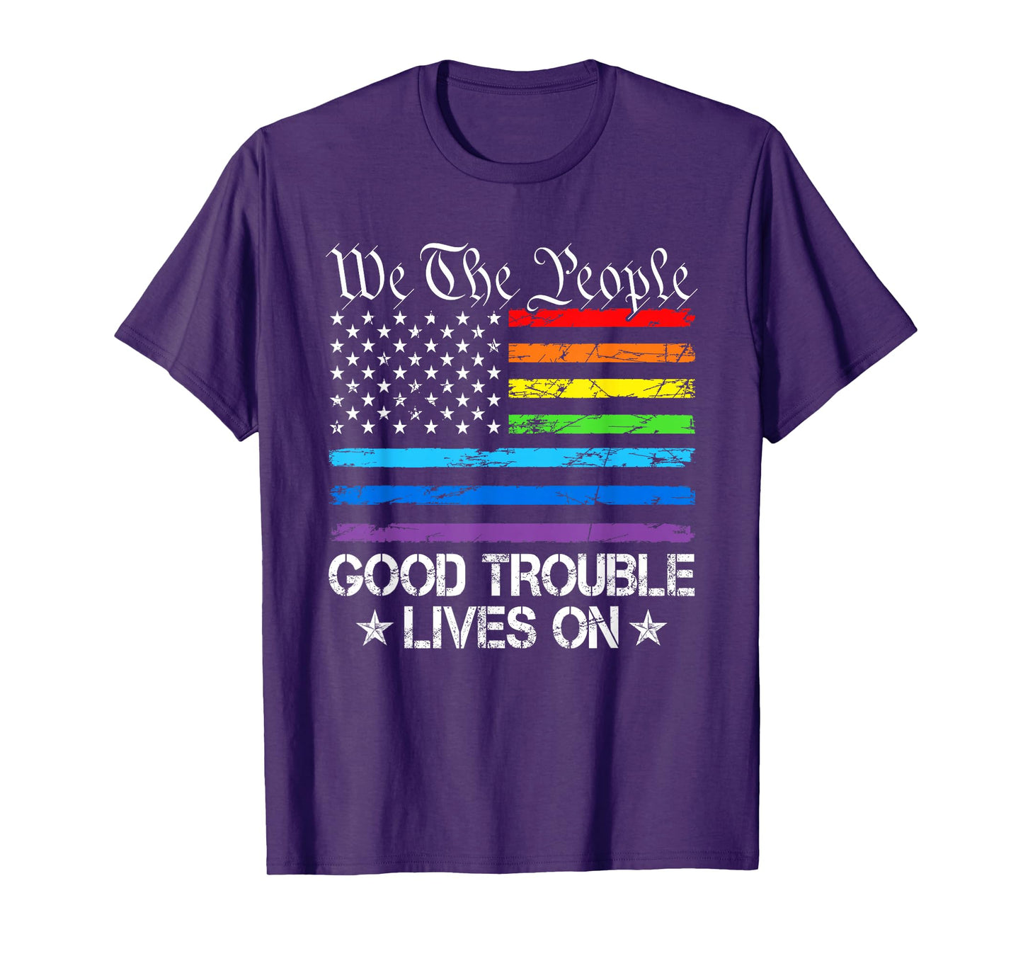 Good Necessary Trouble Lives On Rainbow USA Flag Resistance T-Shirt