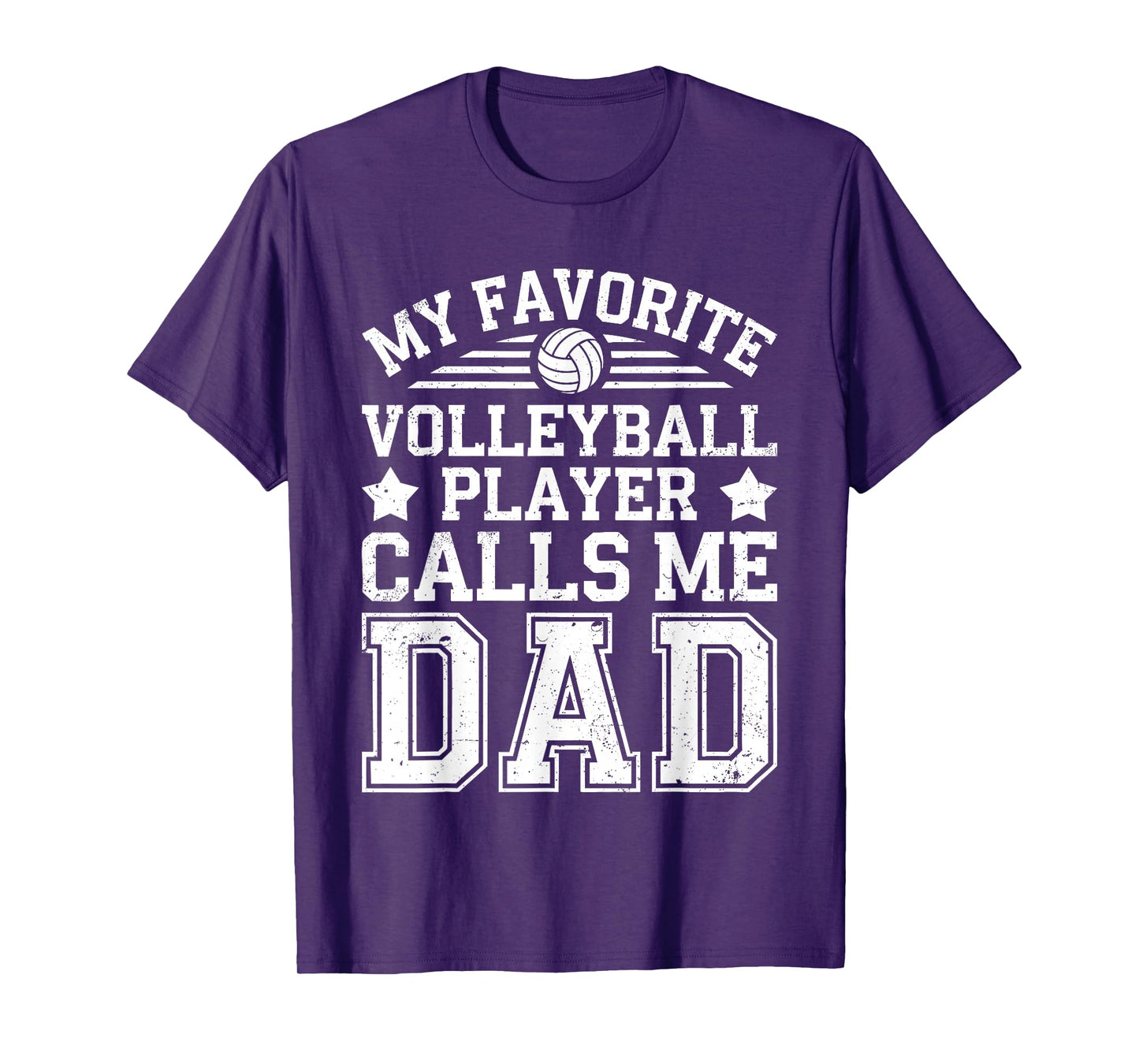 My Favorite Volleyball Player Calls Me Dad Shirt Fathers Day T-Shirt