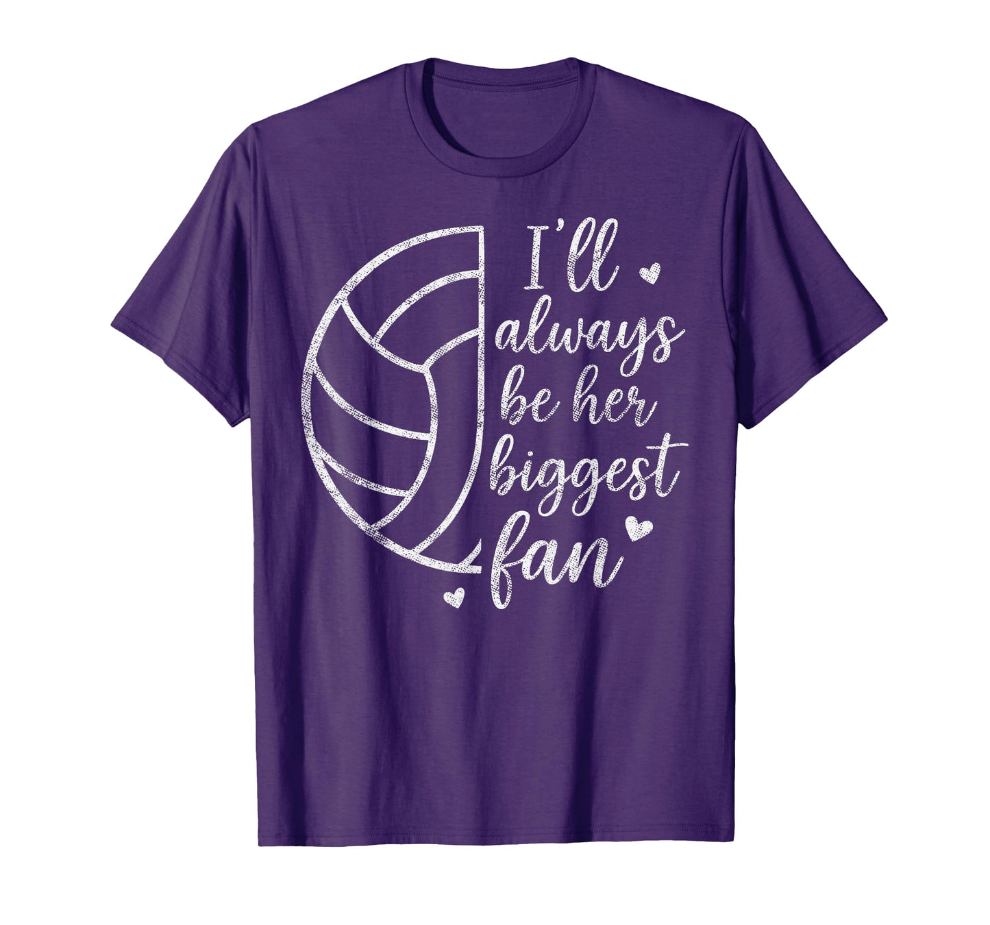 I'll Always be Her Biggest Fan Tee Volleyball Girl Dad Mom T-Shirt