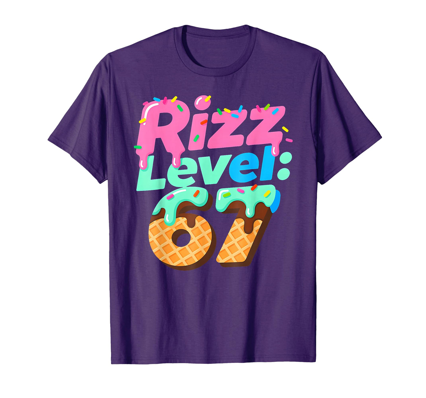 Rizz Level 67 Ice Cream Drip Six Seven for Everyone T-Shirt