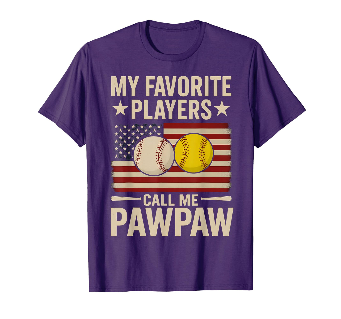 Pawpaw My Favorite Baseball Softball Player Call Me Pawpaw T-Shirt