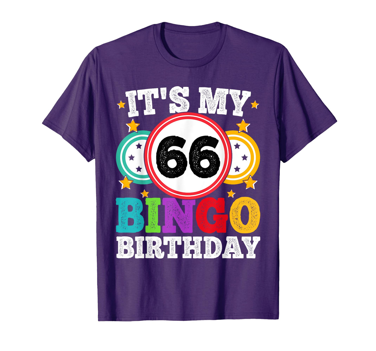 Bingo 66th Birthday Its My 66 Bingo Birthday Men Women Funny T-Shirt