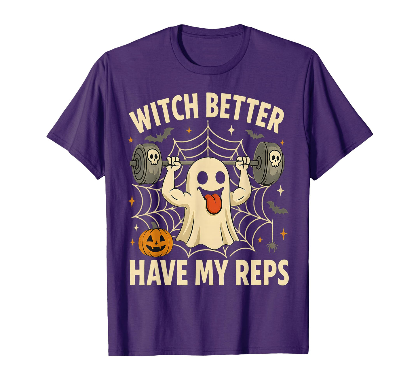 Witch Better Have My Reps Funny Halloween Workout Gym T-Shirt