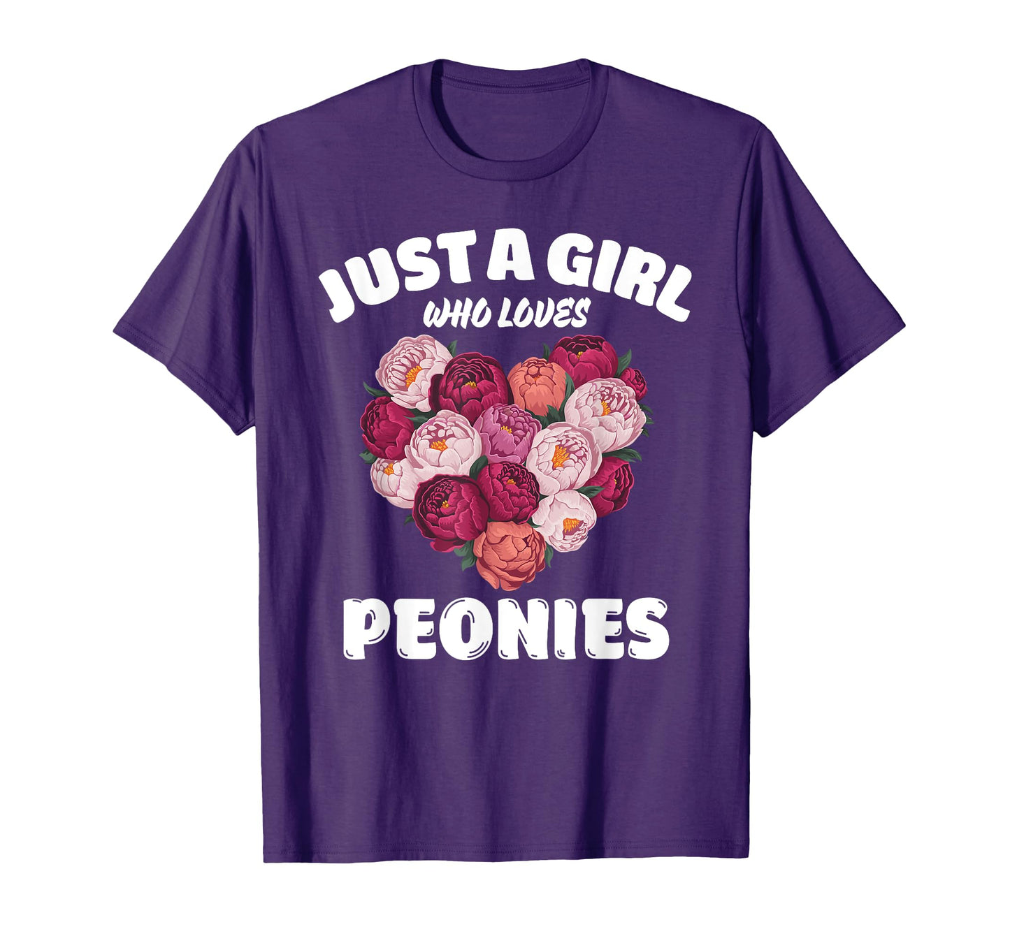 Just A Girl Who Loves Peonies, Peony Flowers Lover T-Shirt