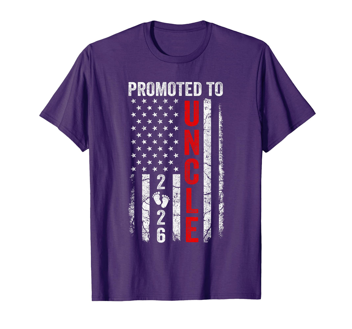 Patriotic Promoted To Uncle 2026 First Time New Uncle T-Shirt