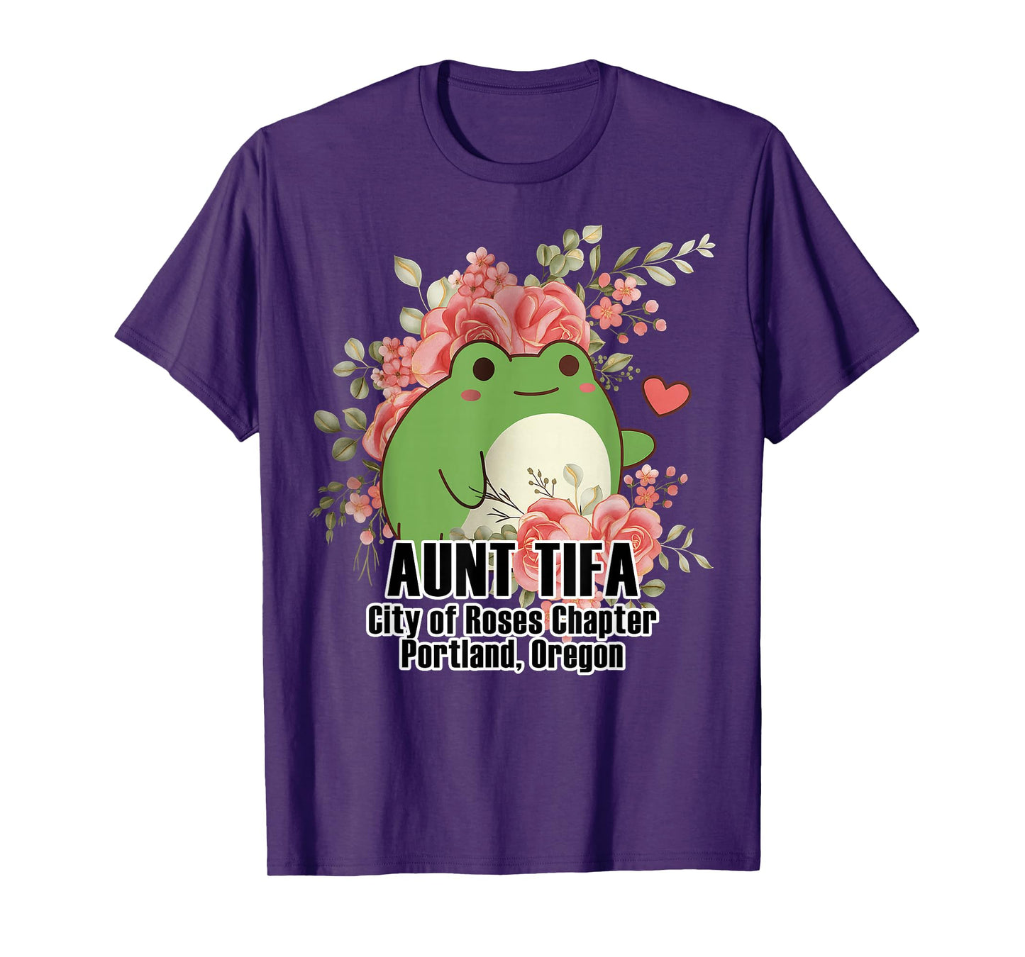 Aunt Tifa Frog Portland Oregon Floral Cute Graphic Women T-Shirt