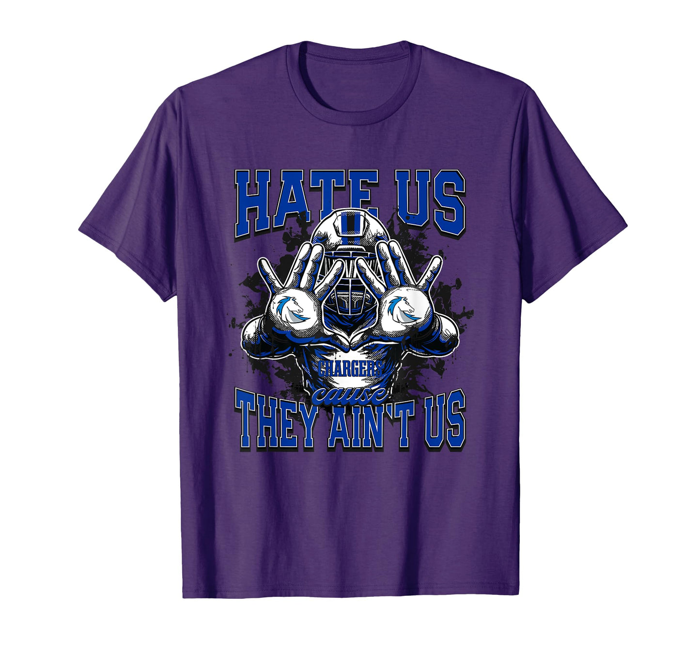 Clear Springs Chargers Logo Hate Us Cause They Ain't HS T-Shirt