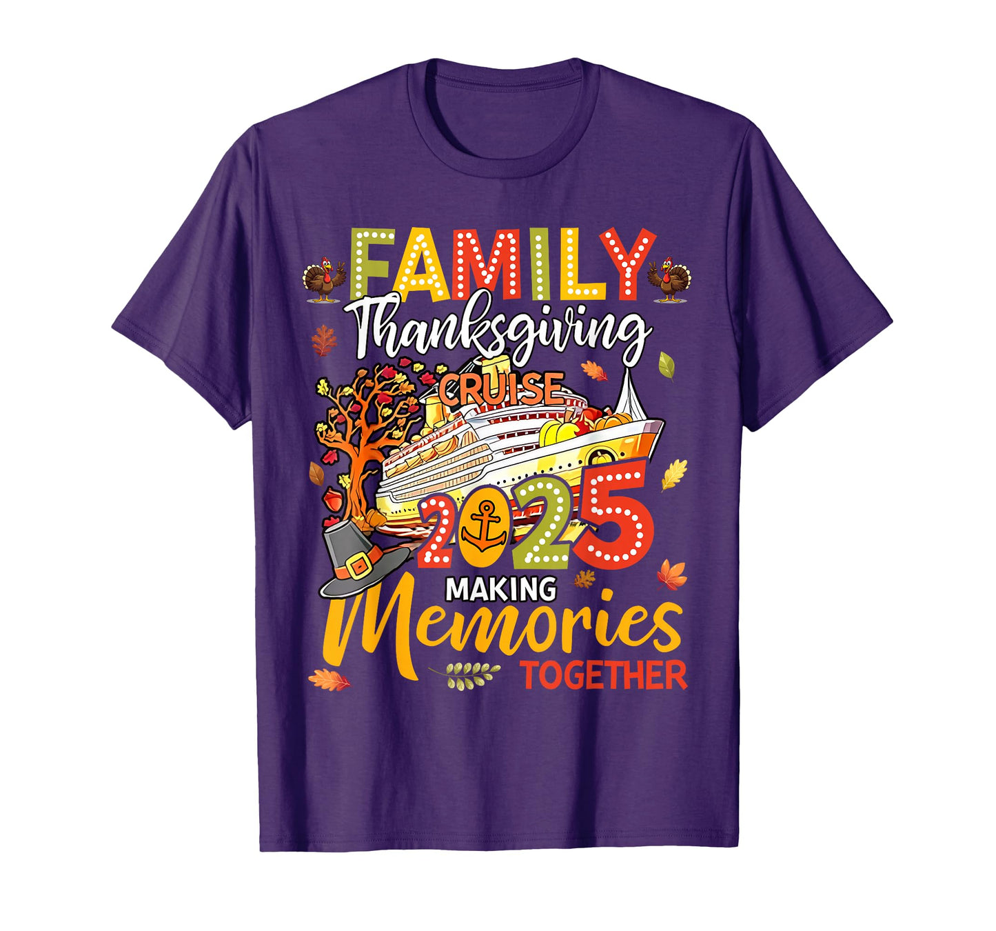 Happy Thanksgiving Family Cruise Trip Vacation Men Women Kid T-Shirt