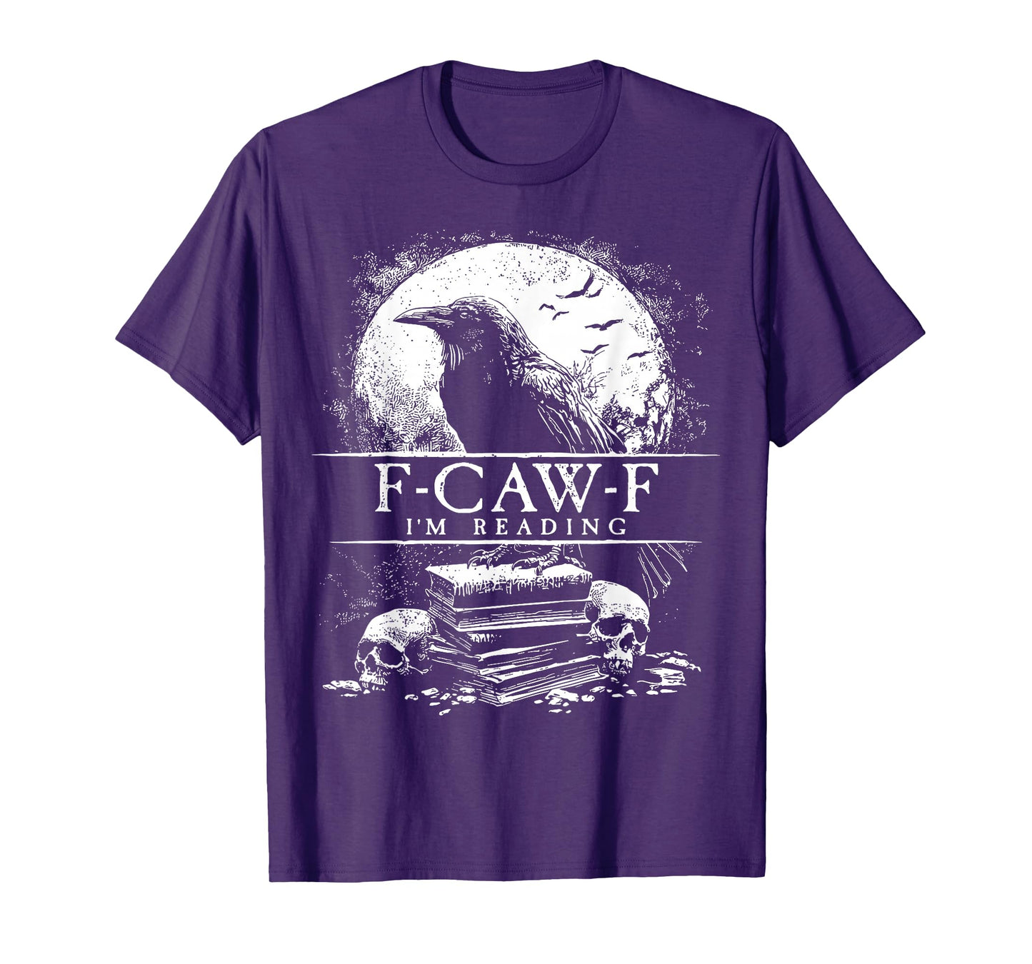 Funny F-Caw-F Books Skulls Gothic T-Shirt