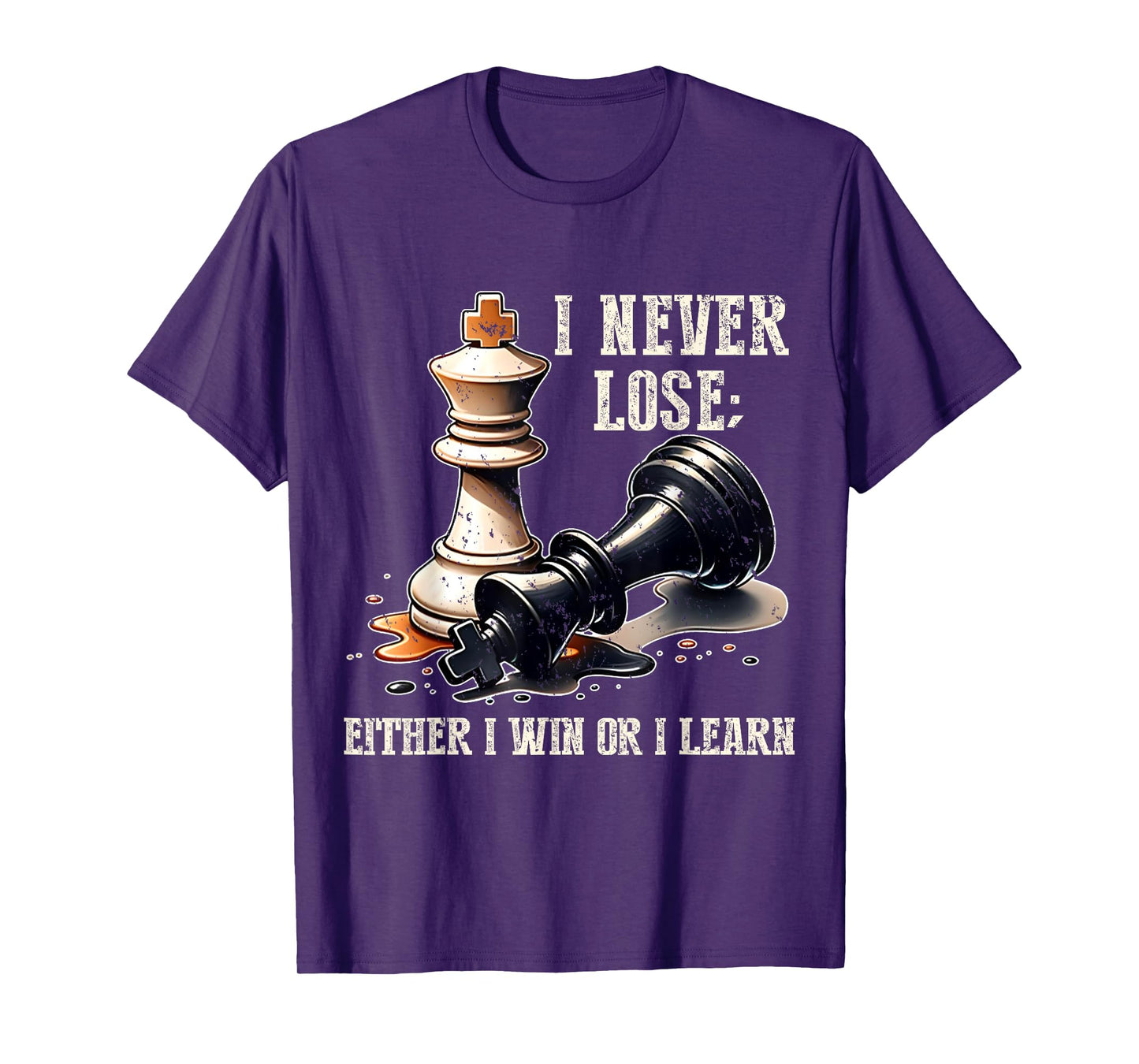 Chess Player Board Game Tee I Never Lose Either Win or Learn T-Shirt