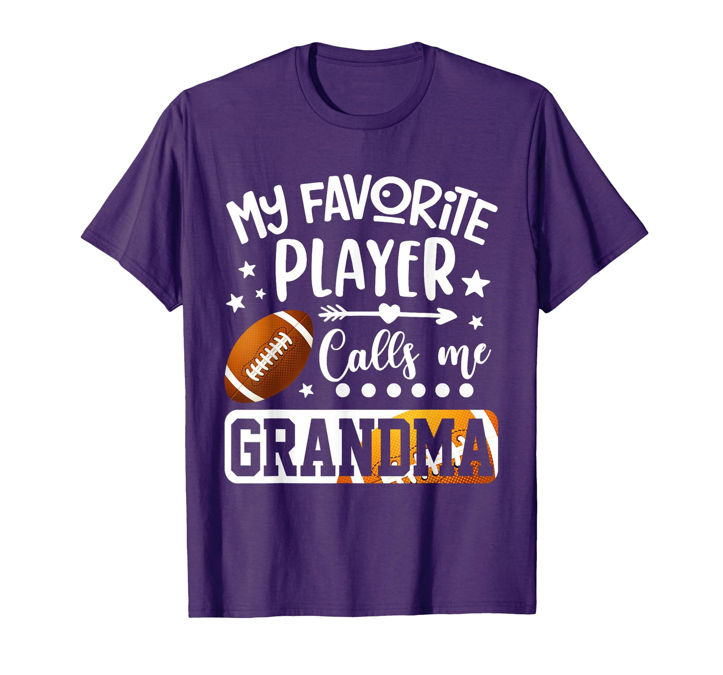 My Favorite Football Player Calls Me Grandma T-Shirt