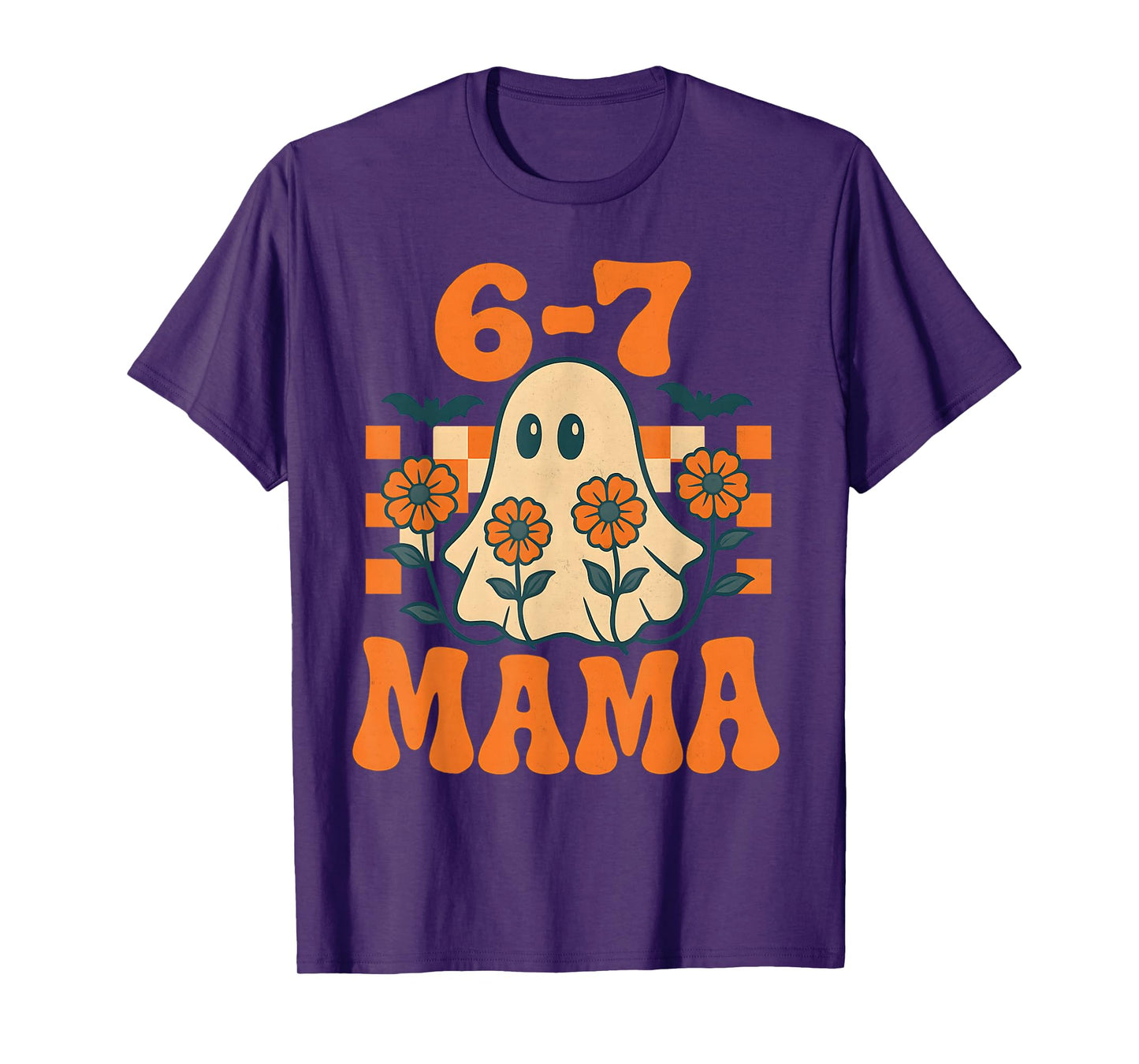 67 Mama Ghost Halloween Groovy Retro Six Seven Mom Funny T-Shirt