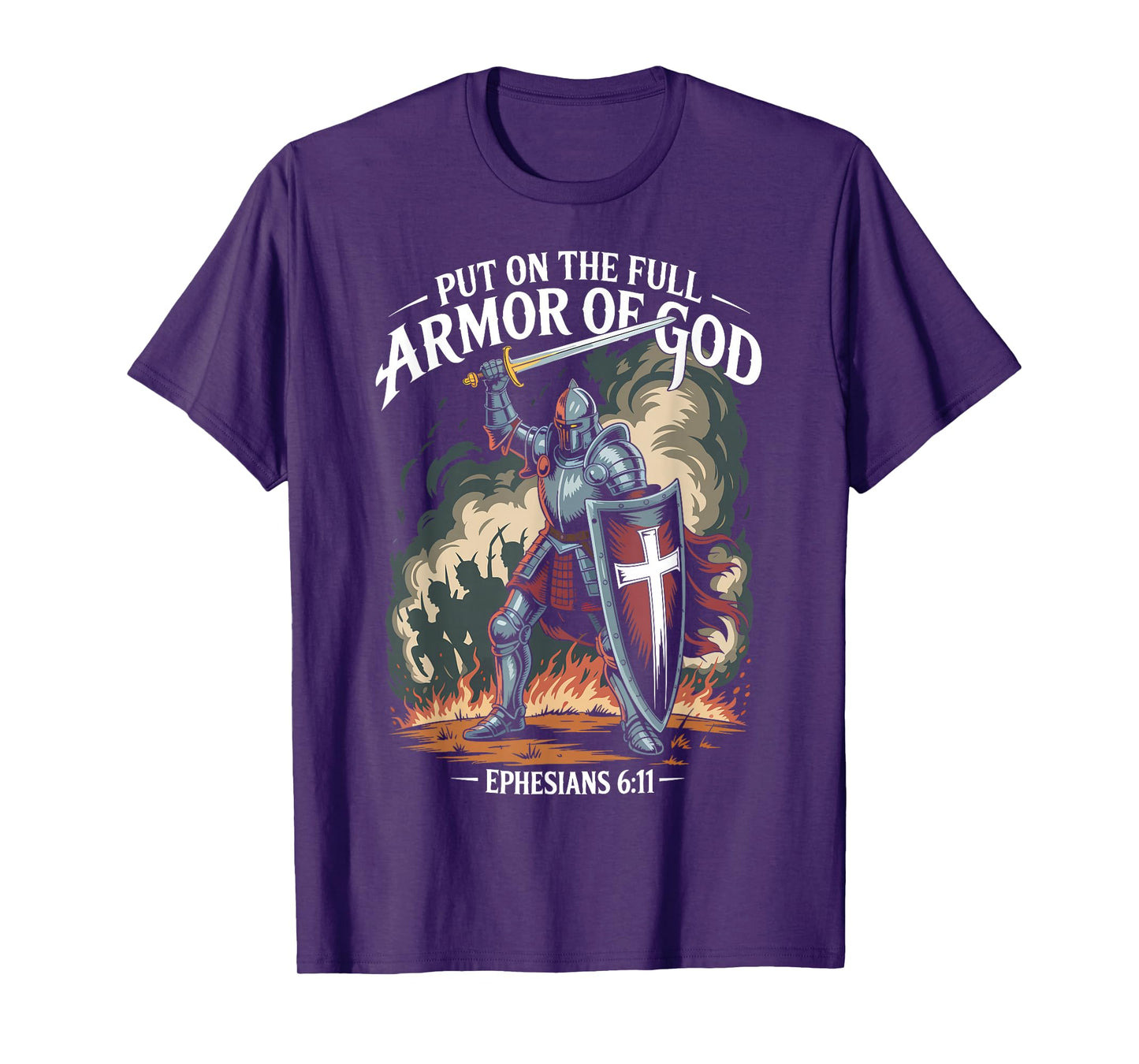 Christian Warrior Armor of God Bible Quote Ephesians 6:11 T-Shirt