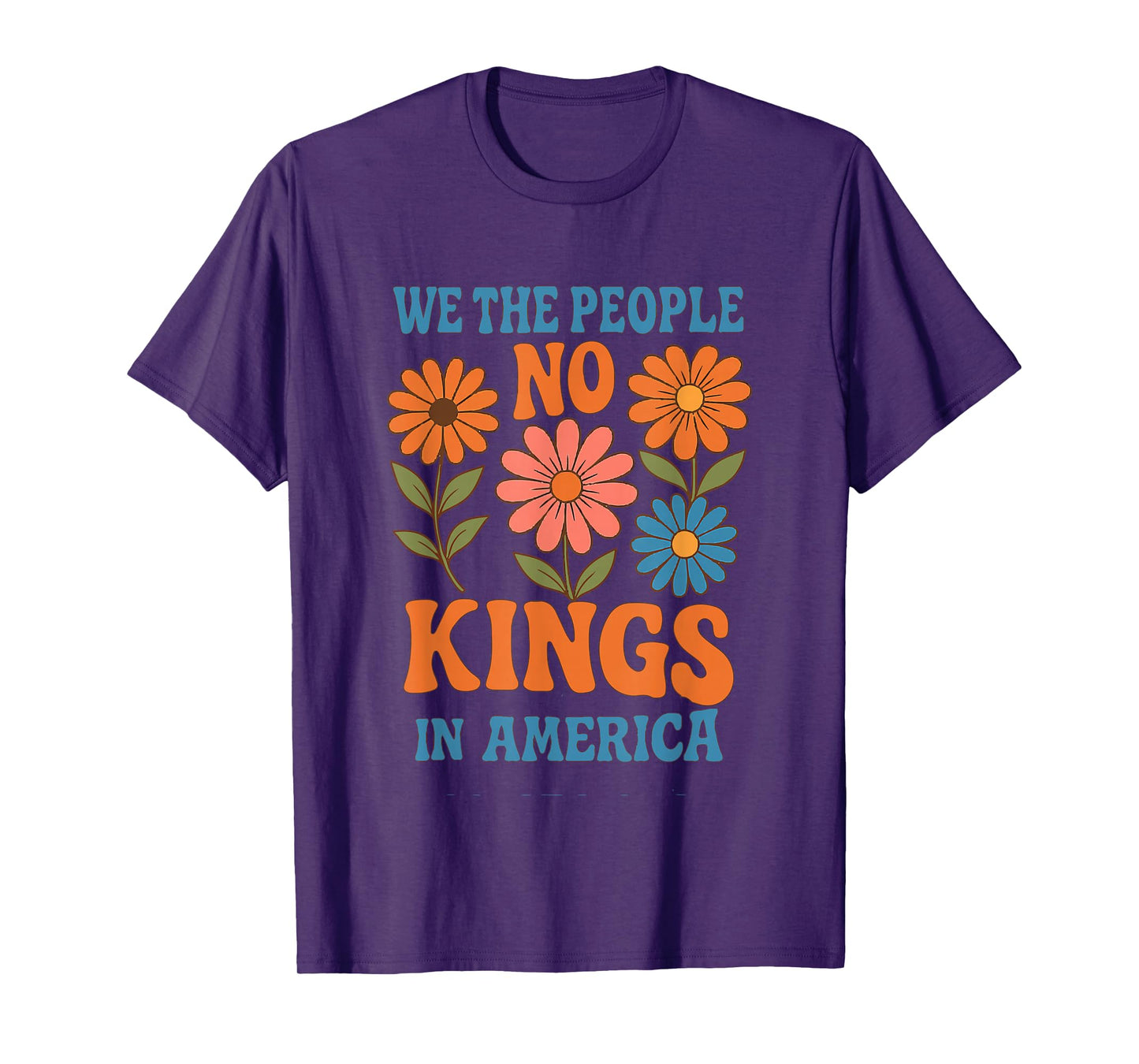 No Kings in America We The People Retro Boho Floral lovers T-Shirt