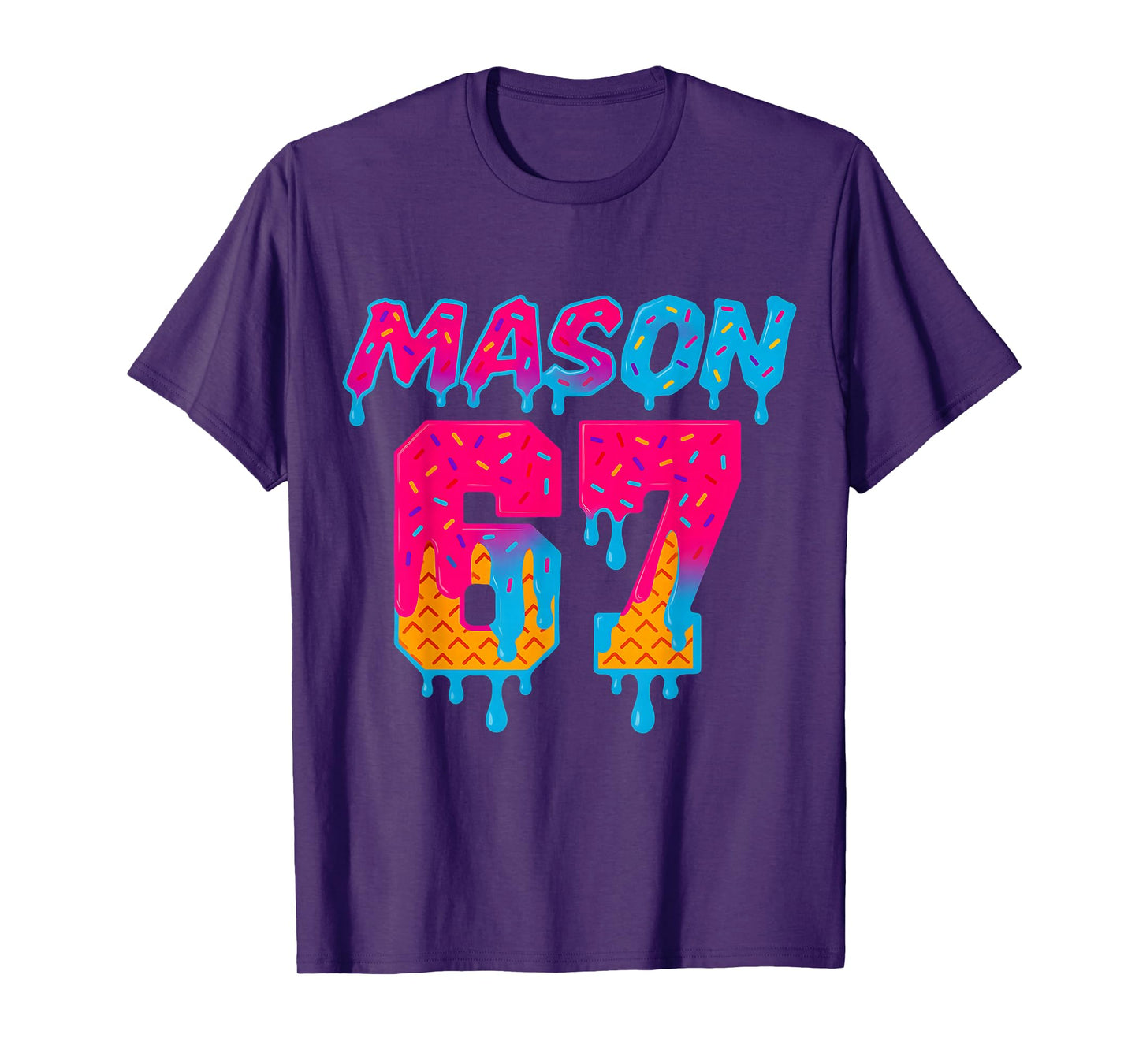 Six Seven Ice Cream Drip Sport 67 Mason Meme T-Shirt