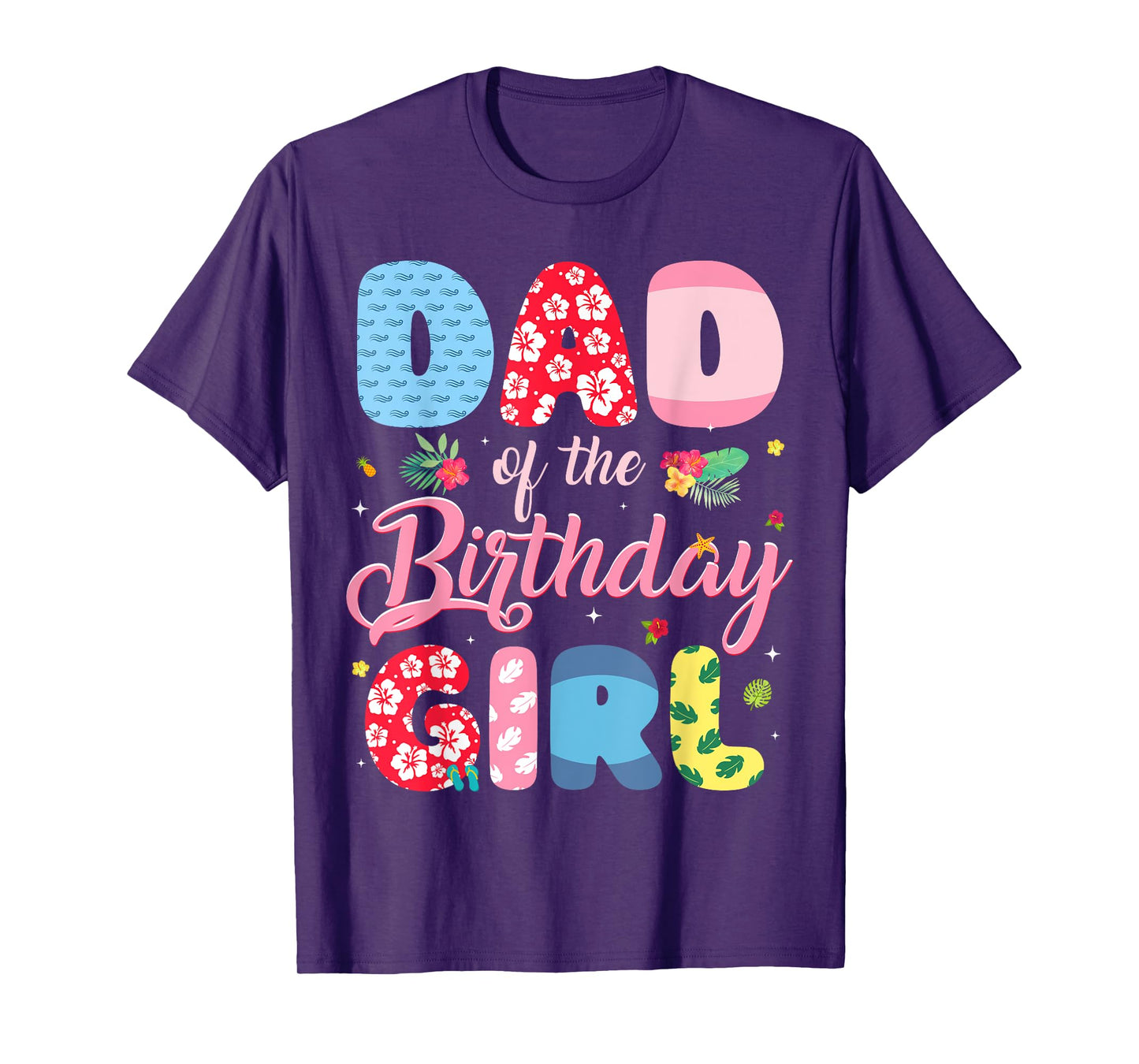 Dad Of the Birthday Girl Family Summer Beach Birthday Party T-Shirt