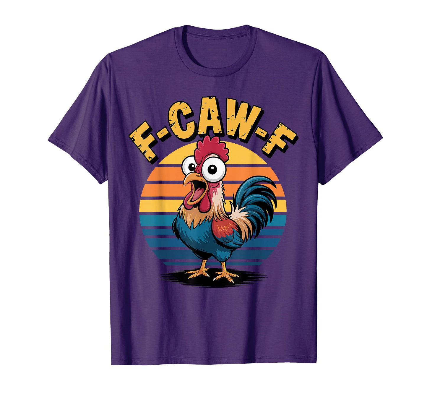 Funny F-Awk-F Chicken F-Caw-F Rooster Pun Retro T-Shirt
