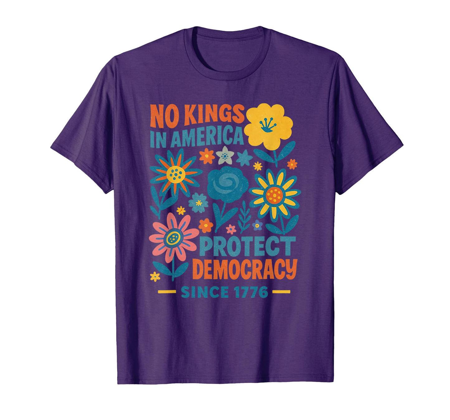 No Kings In America Protect Democracy Floral 4th Of July T-Shirt