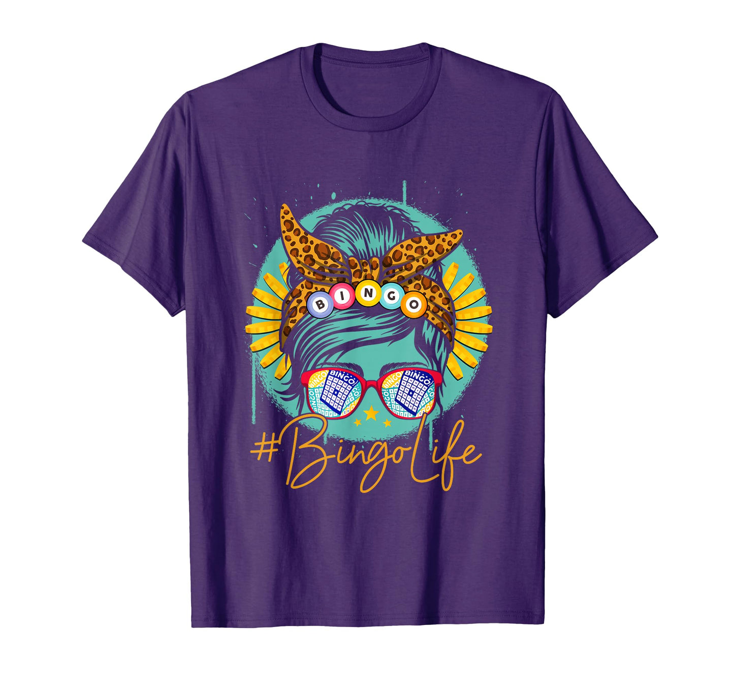 Bingo Life Messy Bun Hair Bingo Lover Grandma Mama Bingolife T-Shirt