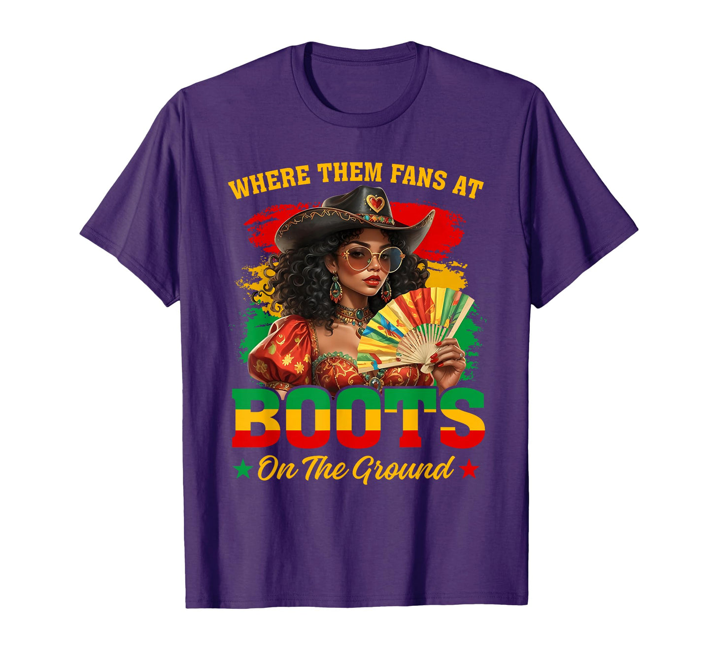 Boots On The Ground Juneteenth Cowgirl Where Them Fans At T-Shirt